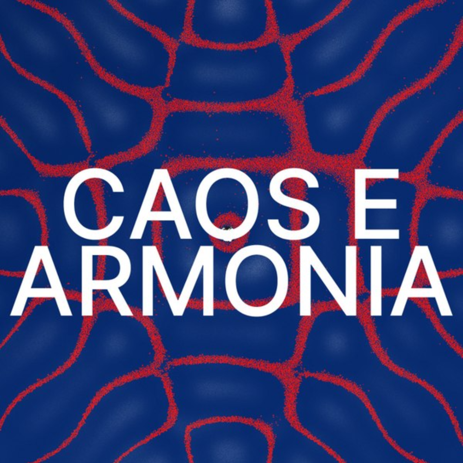 Caos e Armonia