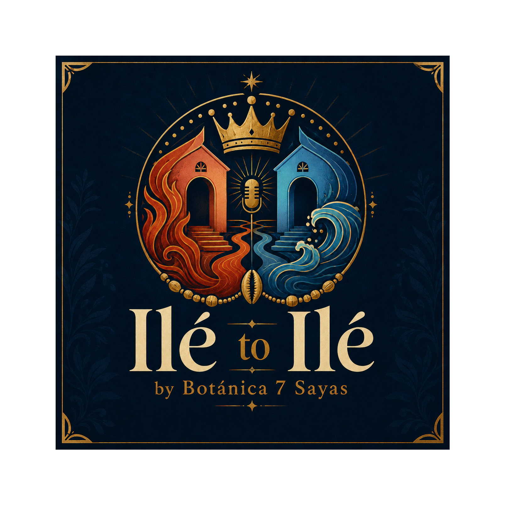 Ilé to Ilé podcast artwork