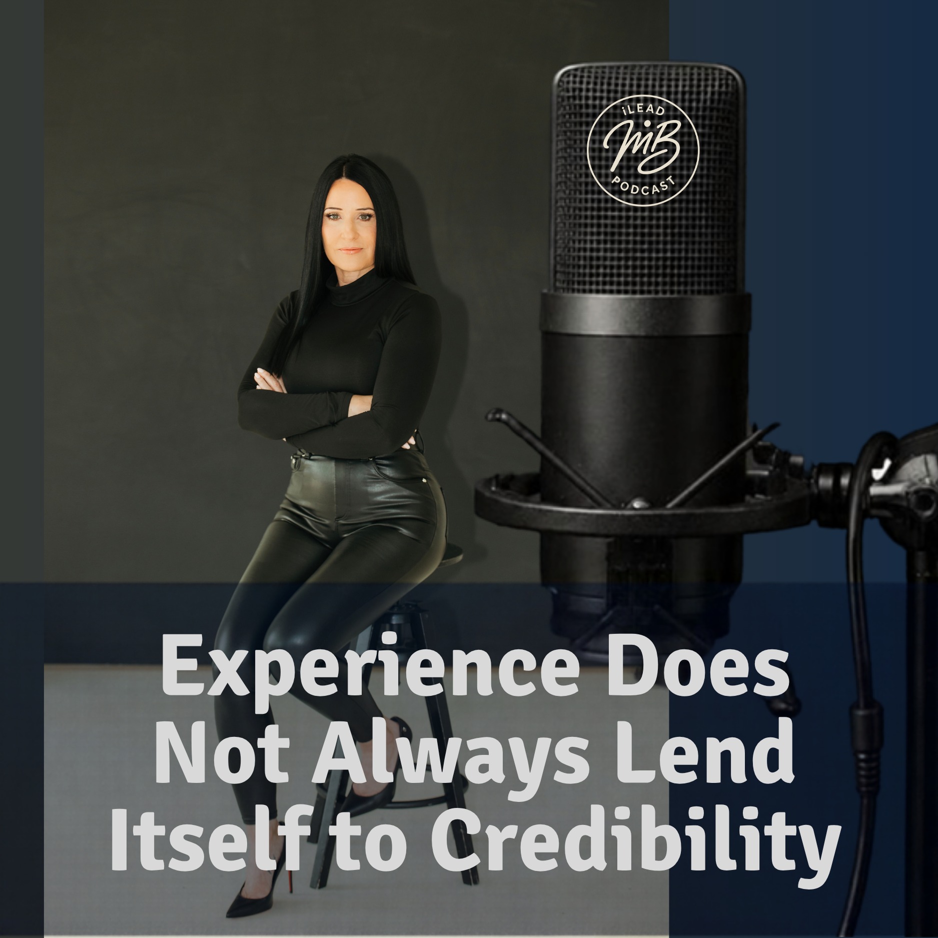 Experience Does Not Always Lend Itself to Credibility episode artwork