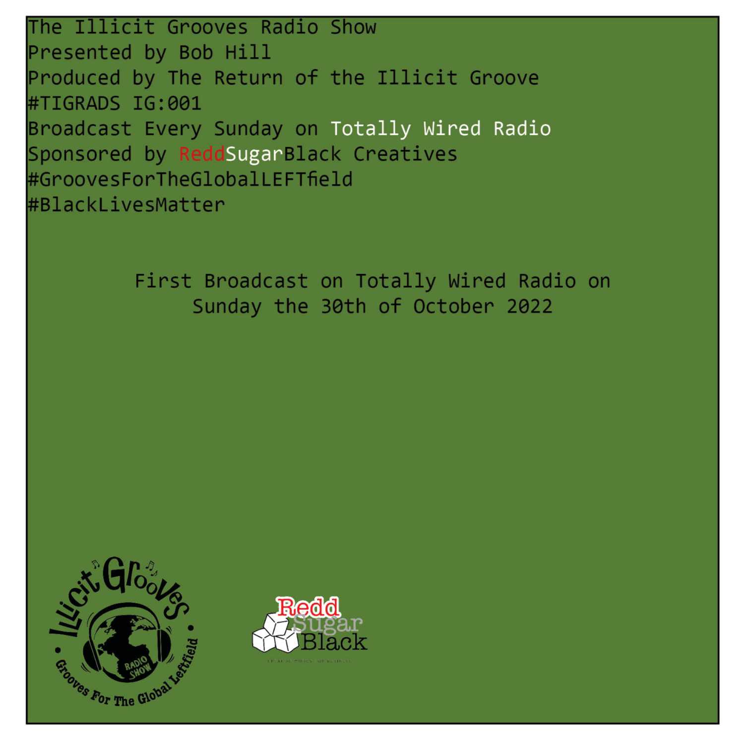 The Illicit Grooves Radio Show