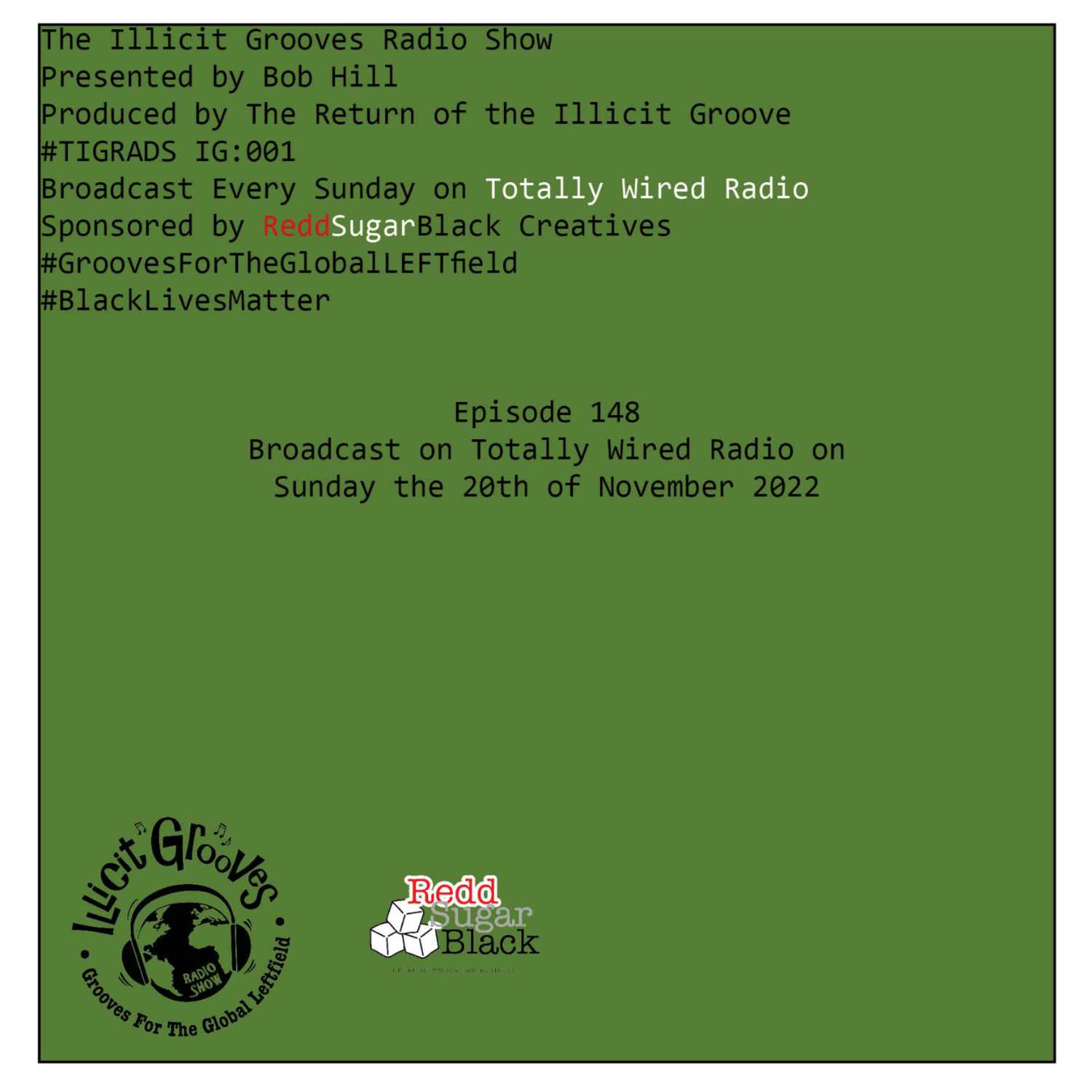 The Illicit Grooves Radio Show