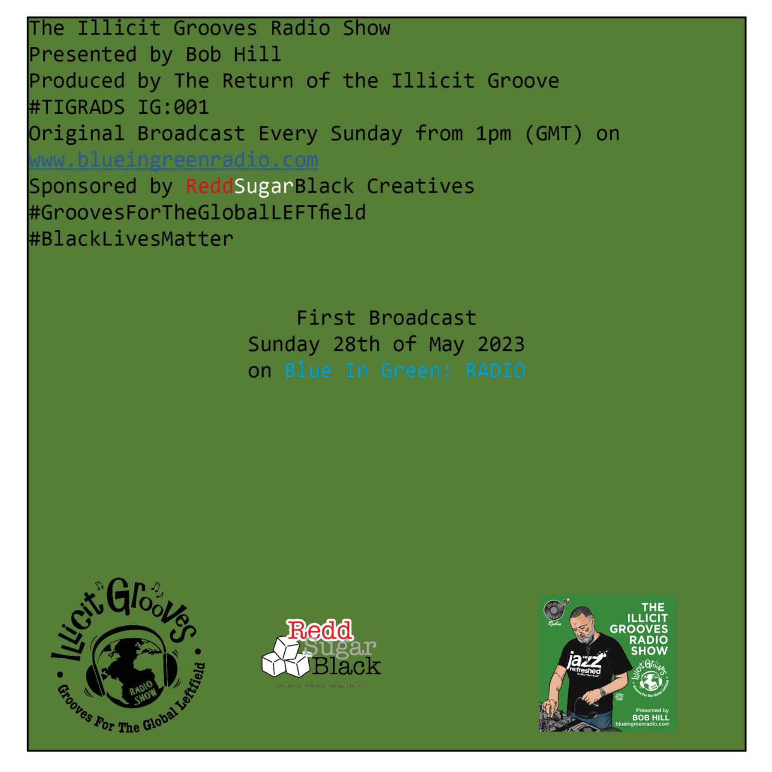 The Illicit Grooves Radio Show
