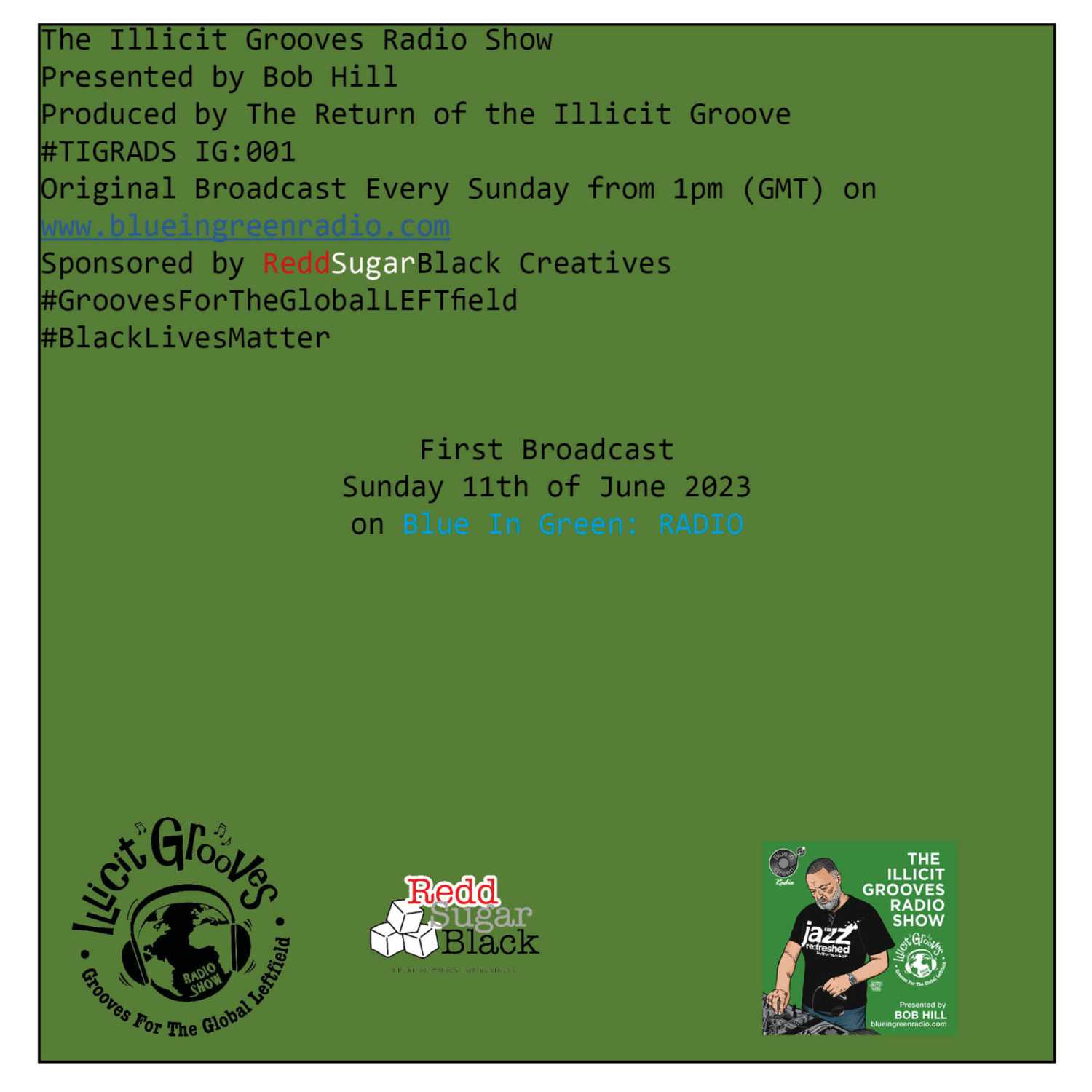 The Illicit Grooves Radio Show