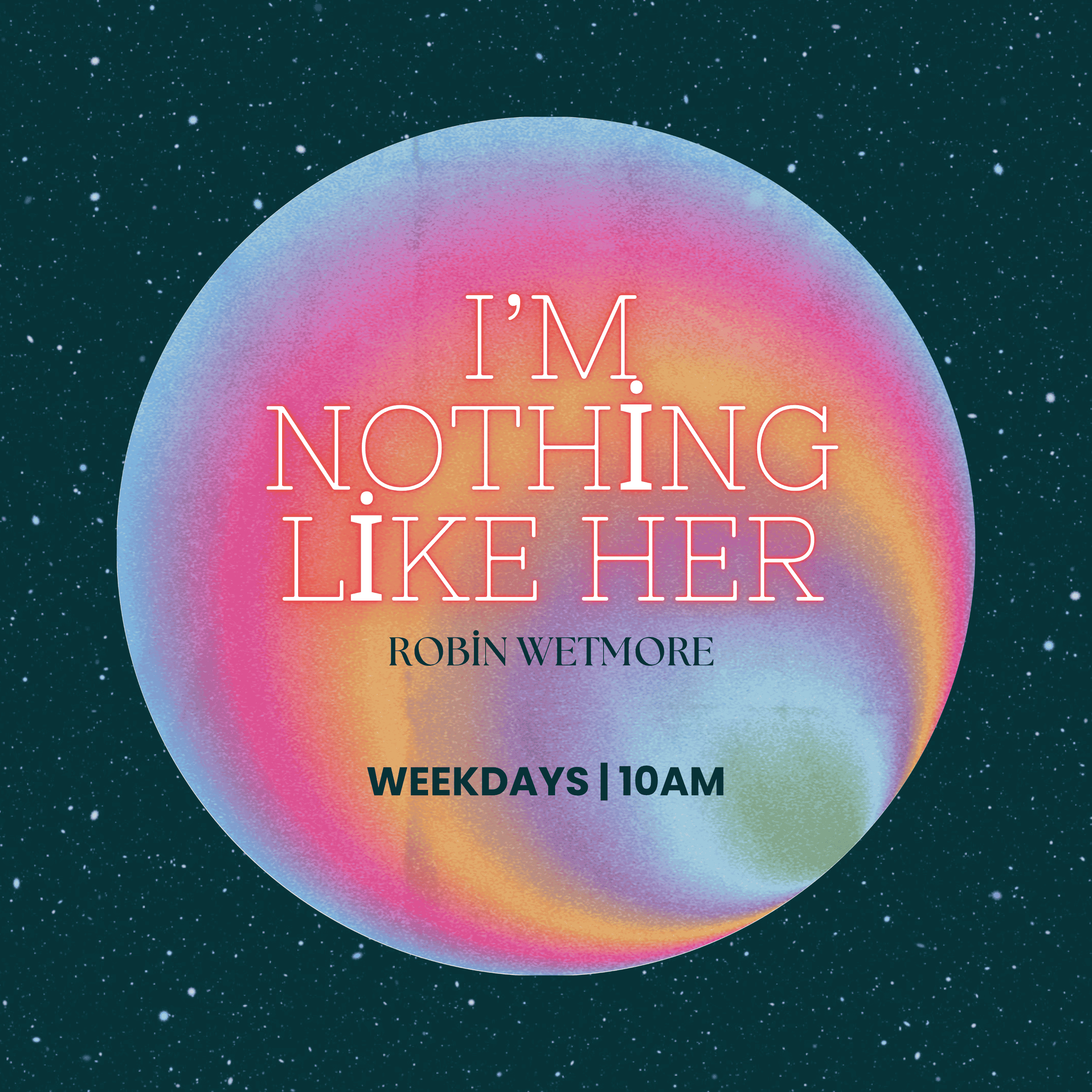 I'm Nothing Like Her