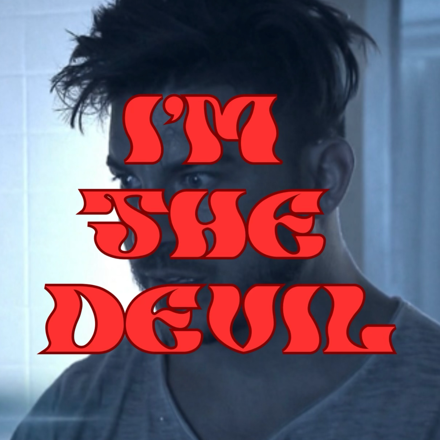 I\'m The Devil