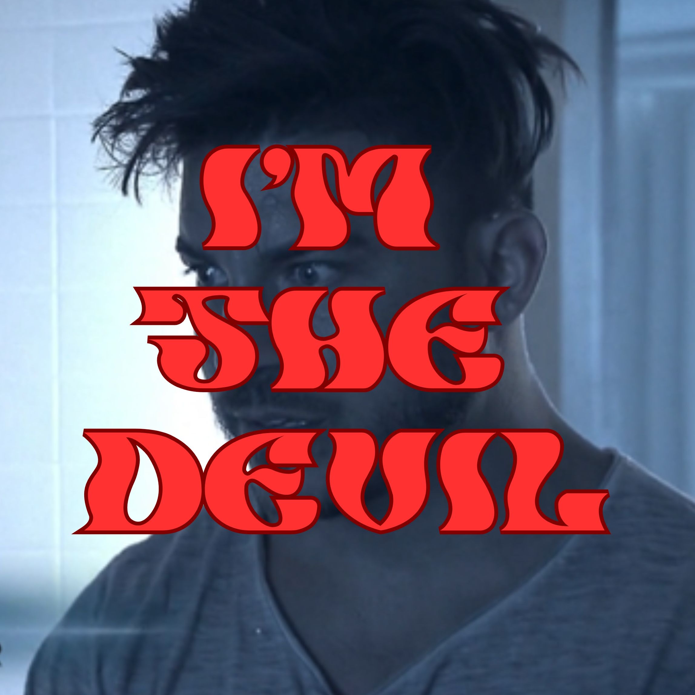 I\'m The Devil