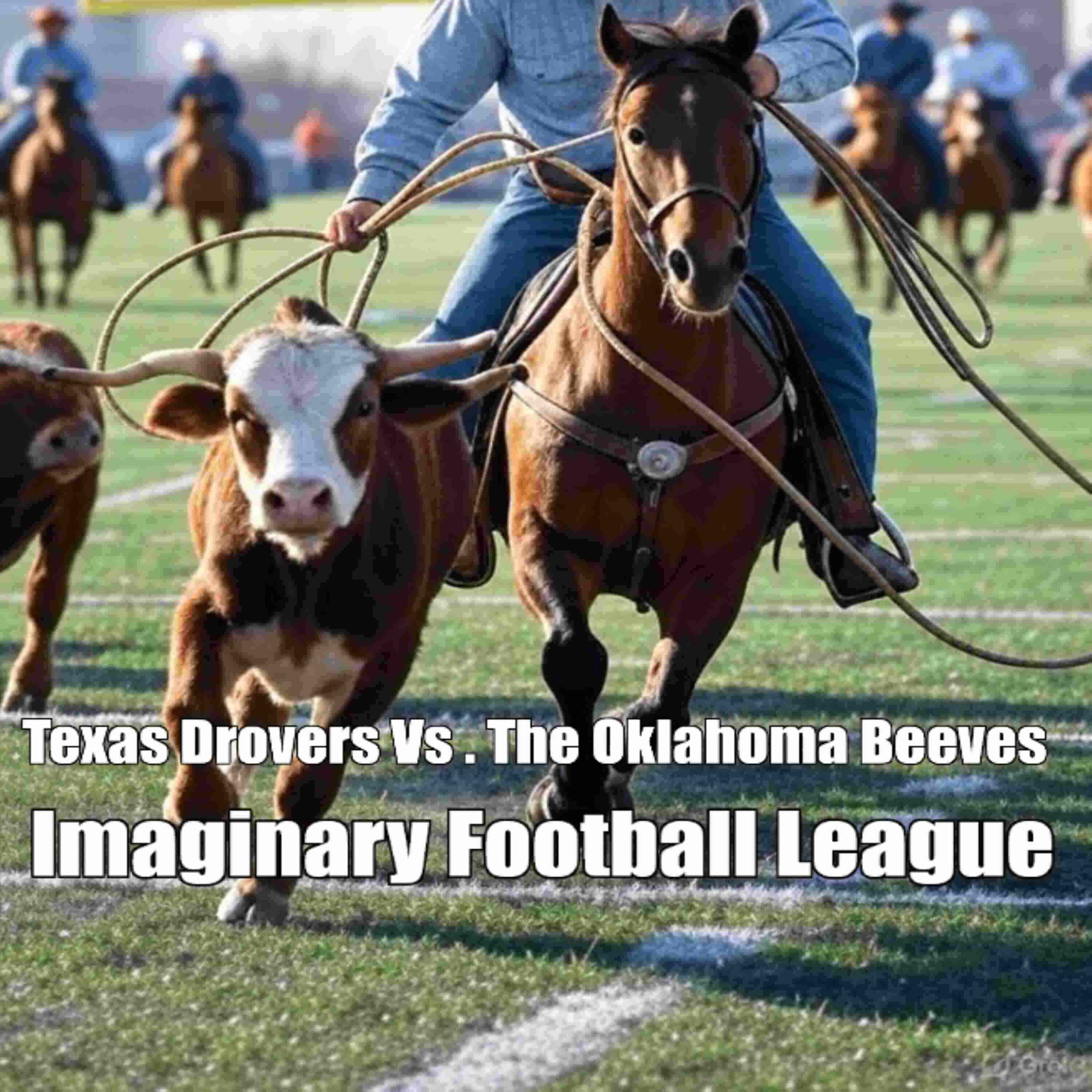 Texas Drovers Vs. The Oklahoma Beeves episode artwork