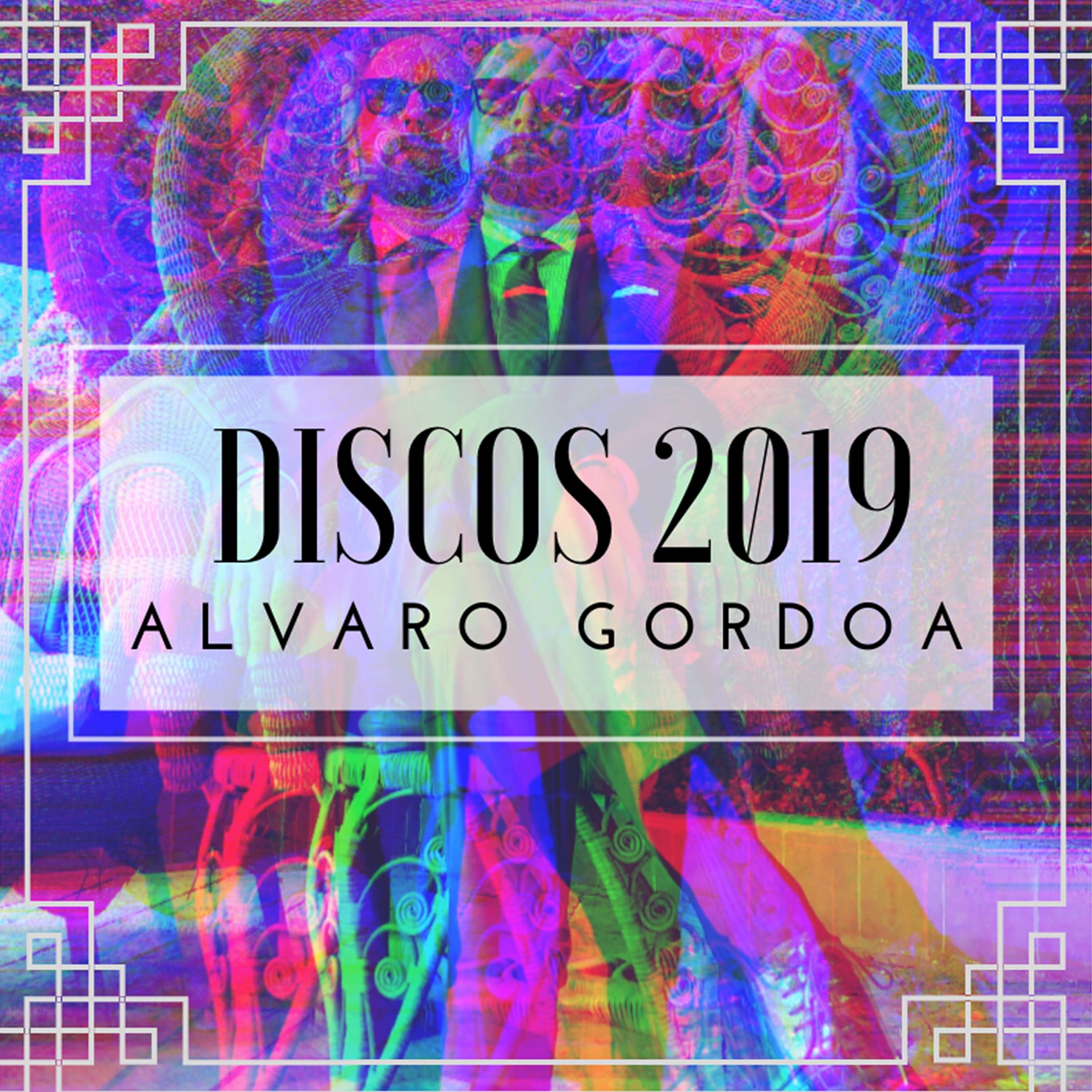 Discos 2019 Alvaro Gordoa
