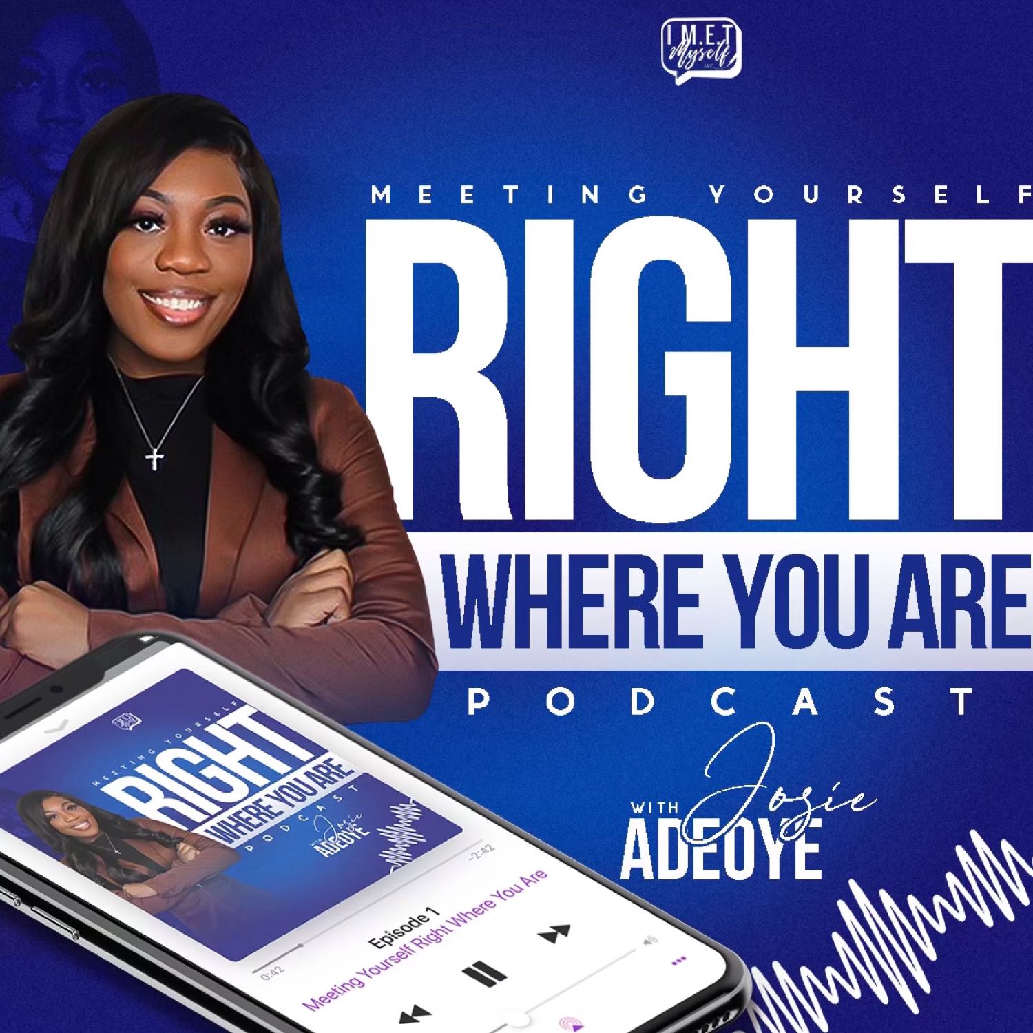 Meeting Yourself Right Where You Are