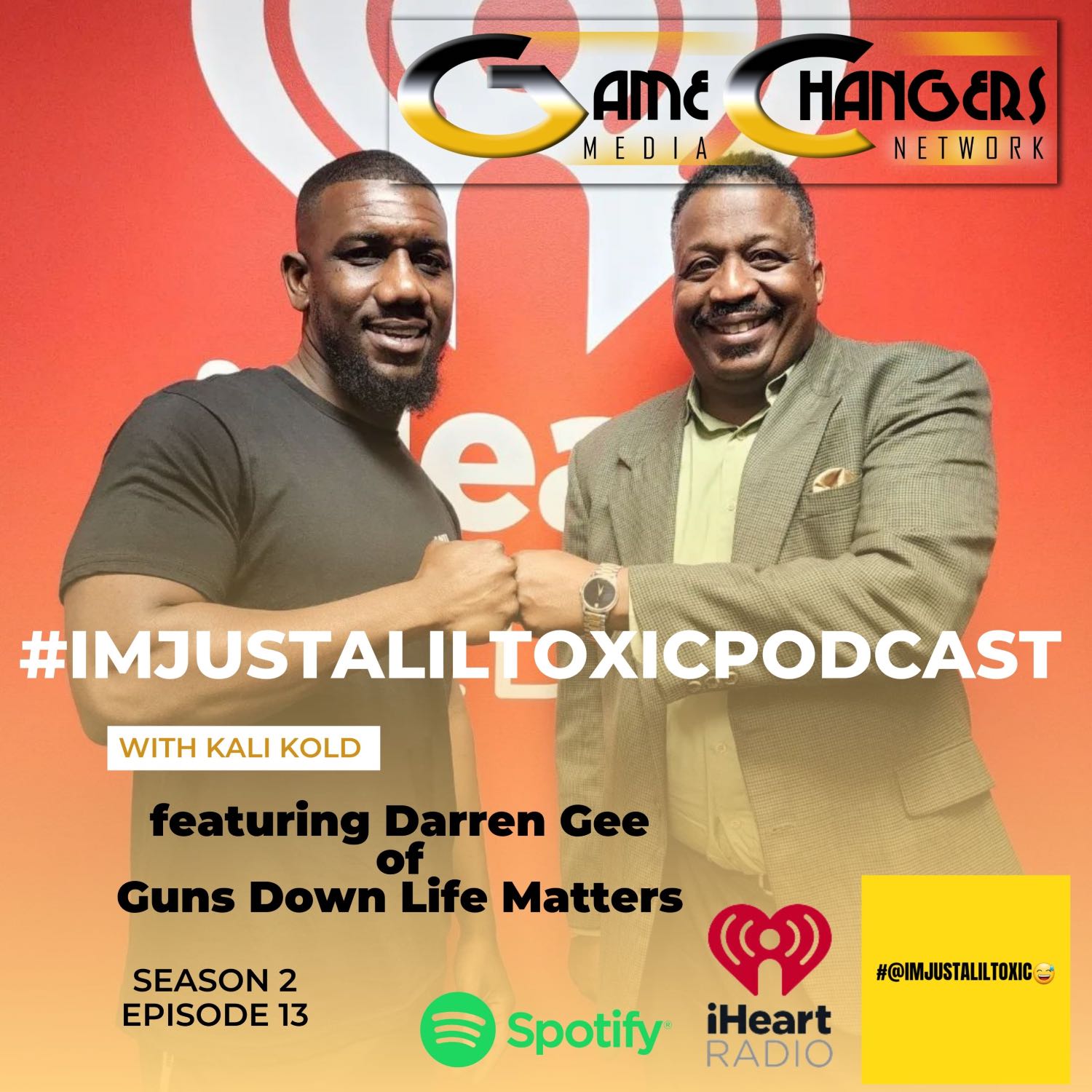 I\'m Just A Lil Toxic Podcast