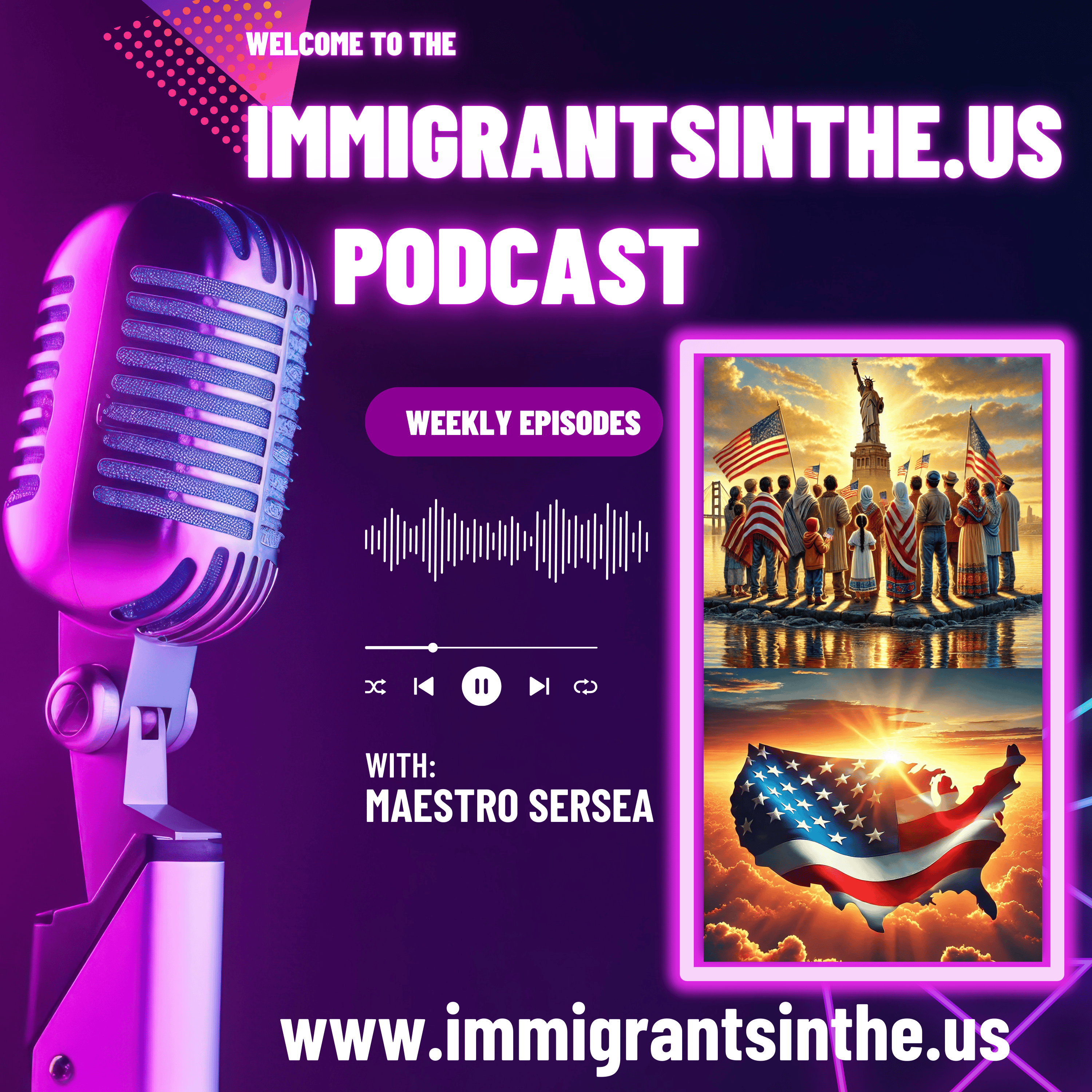 The Immigrants in the USA Podcast