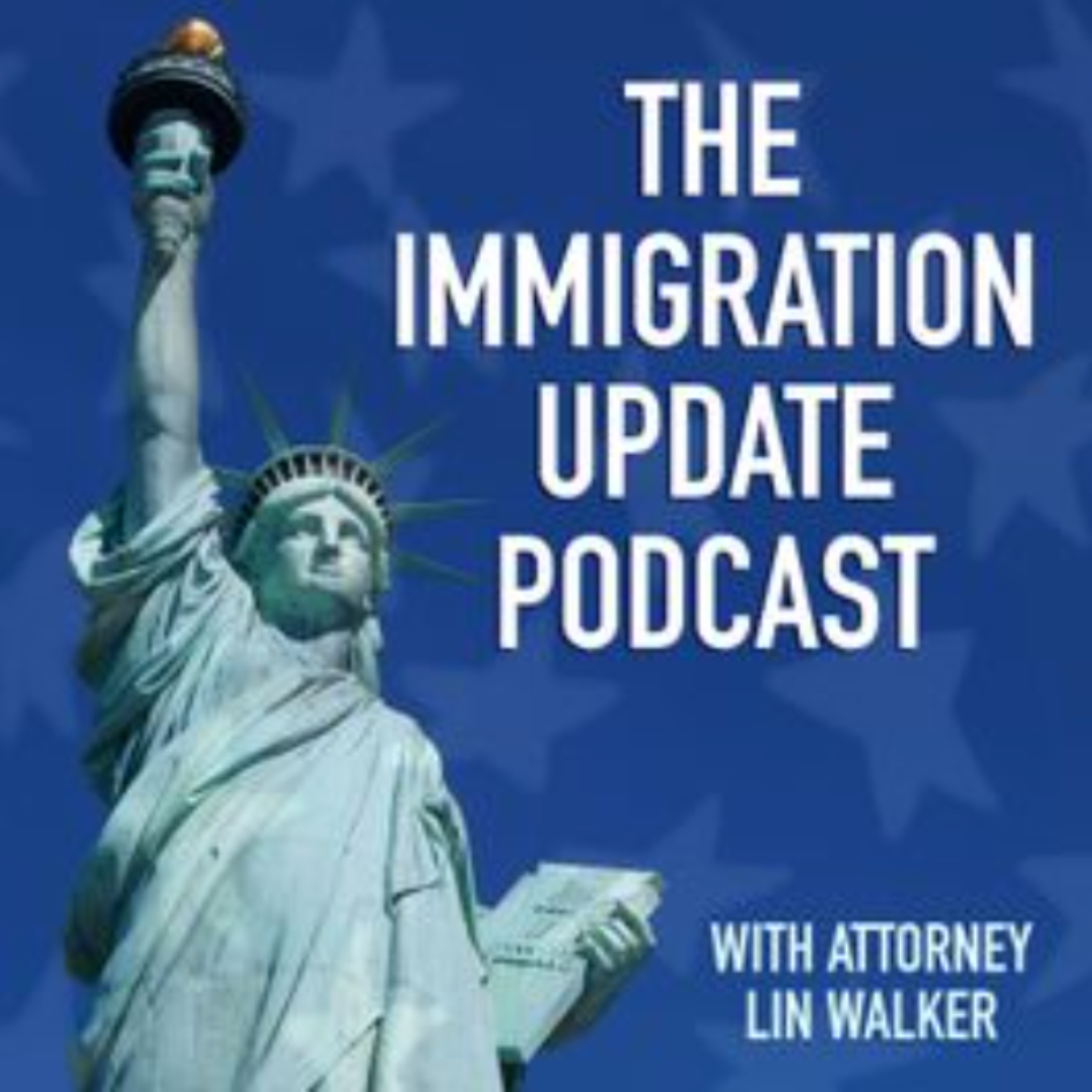 Immigration Update with Lin Walker