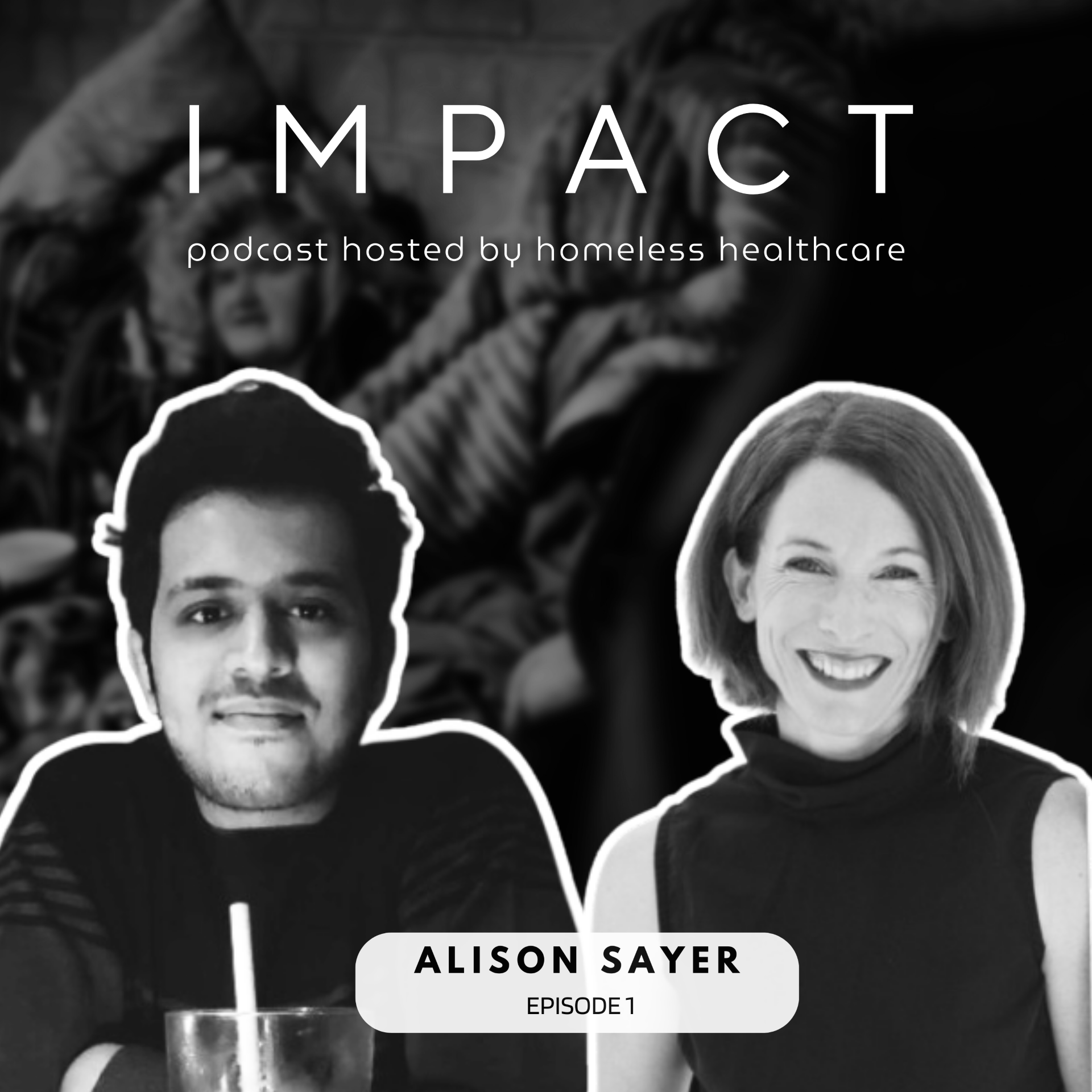The Health Crisis on Streets: A Conversation with Alison Sayer, CEO of Homeless Healthcare