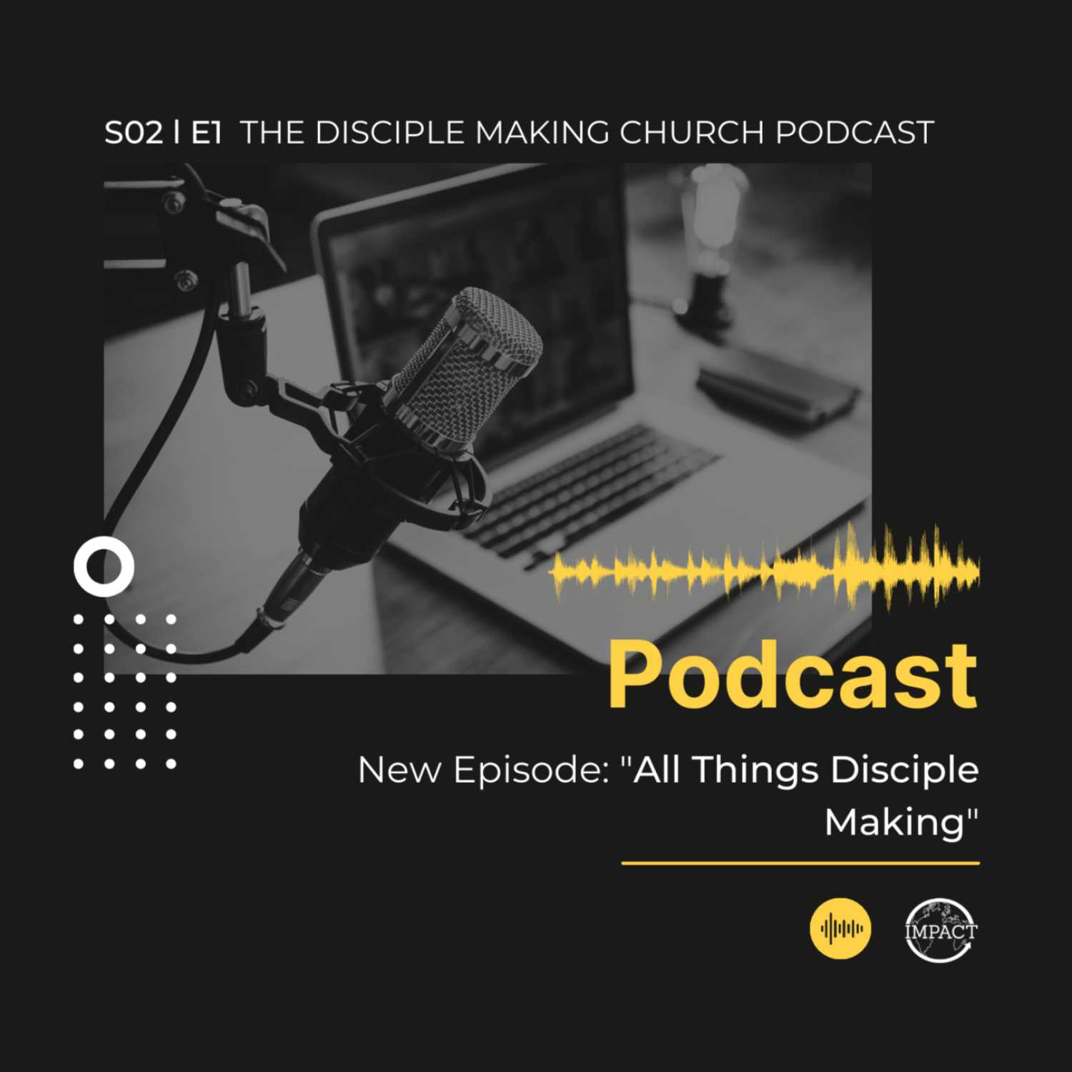 All Things Disciple Making