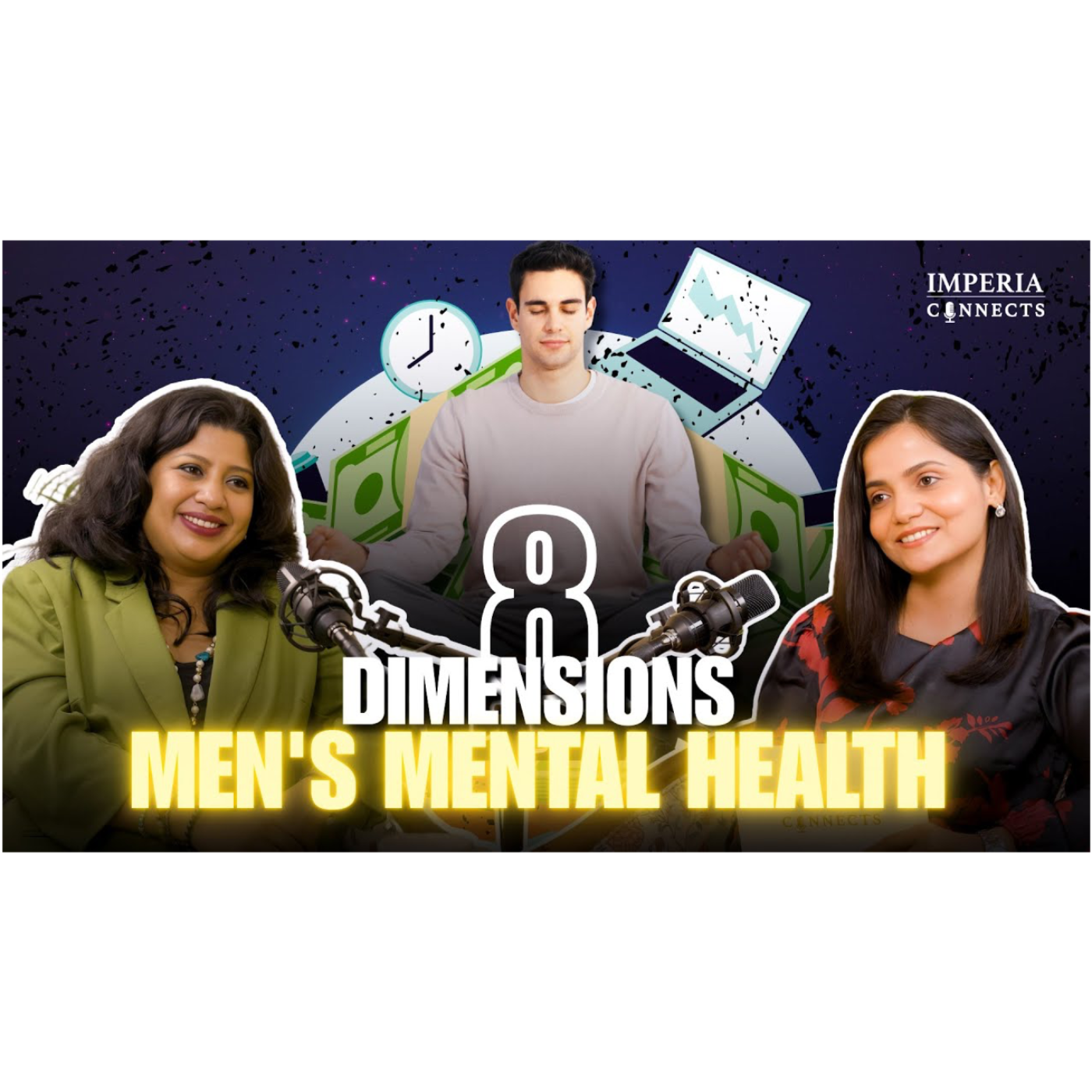 8 Dimensions of Men's Mental Health | Podcast with Sandhya Lal | Imperia Connects episode artwork