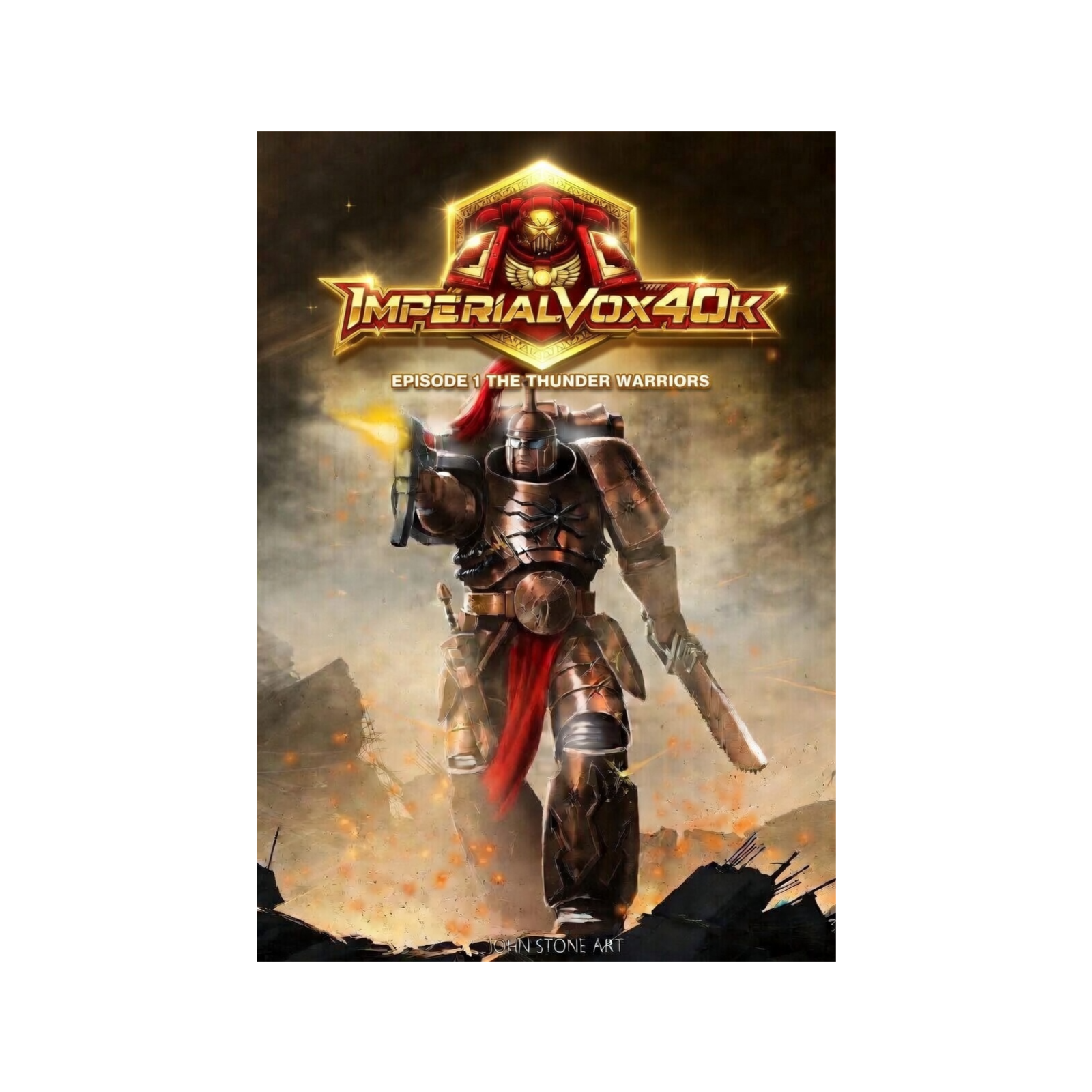 ImperialVox40K - 001 - The Thunder Warriors episode artwork