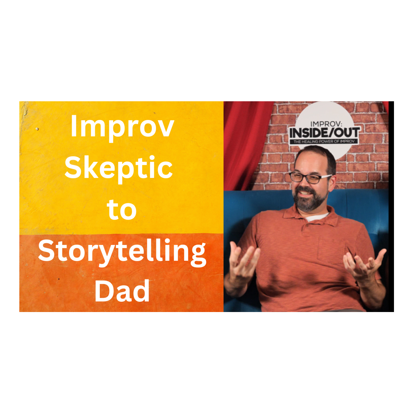 Improv Inside Out