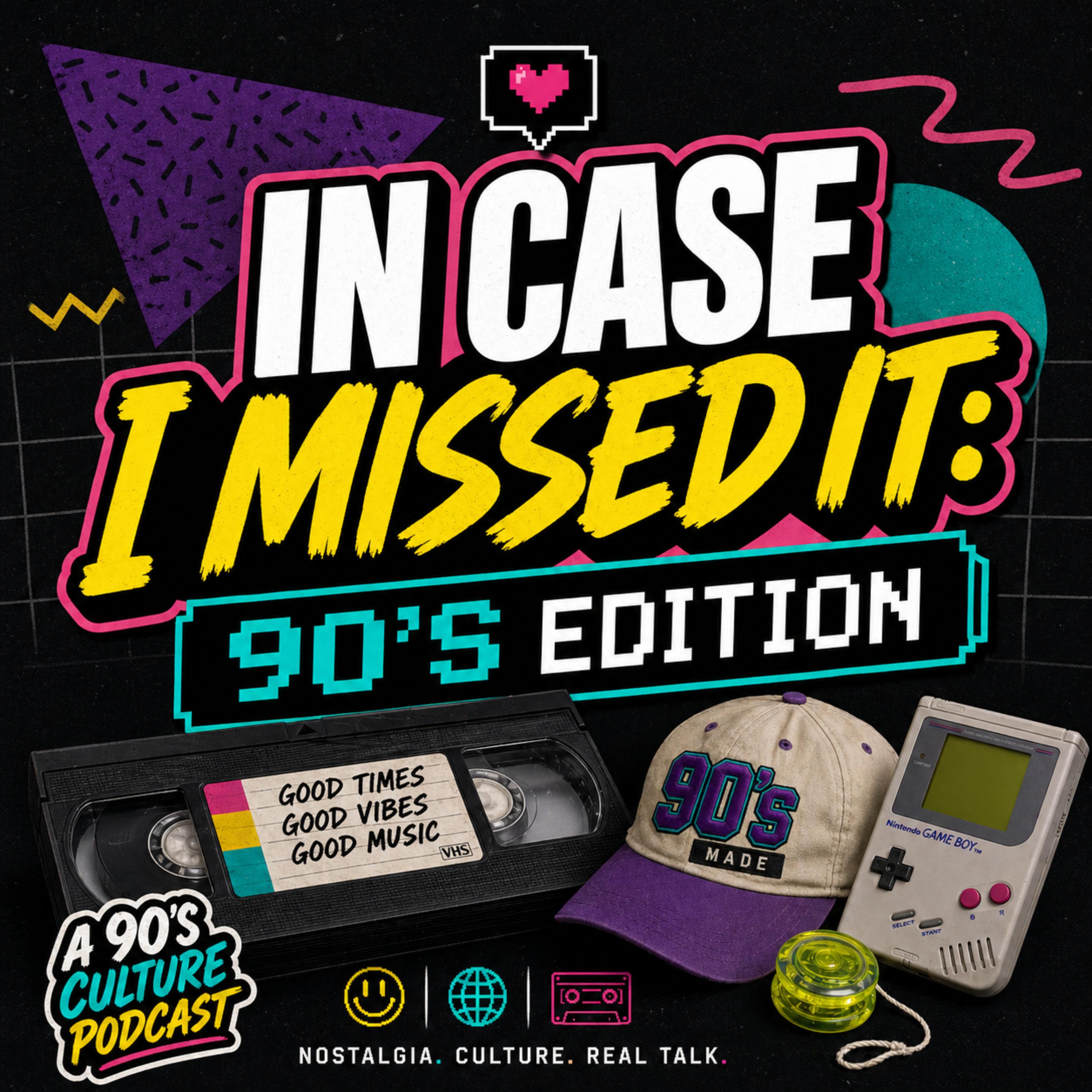 In Case I Missed It: 90's Edition