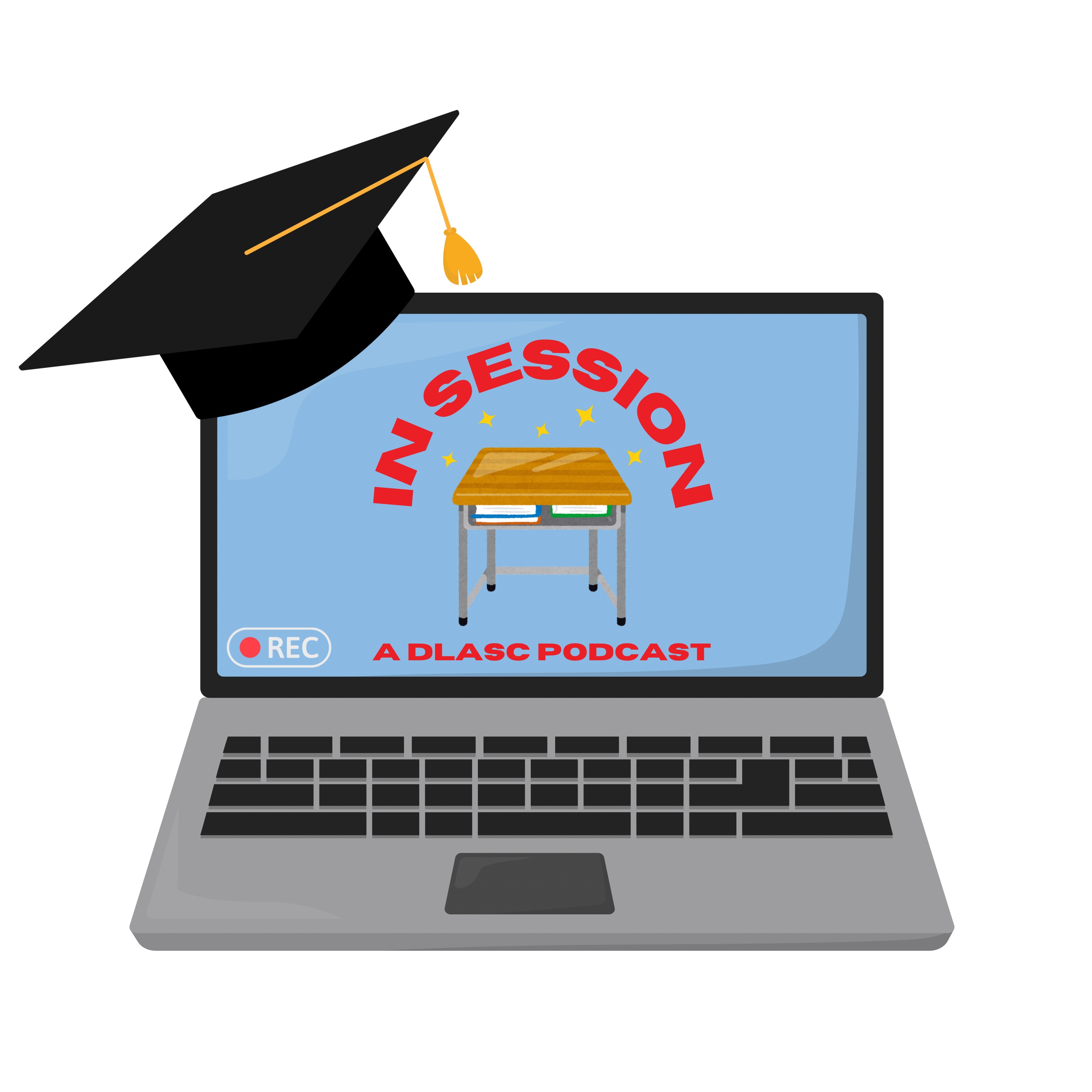 In Session: A DLASC Podcast