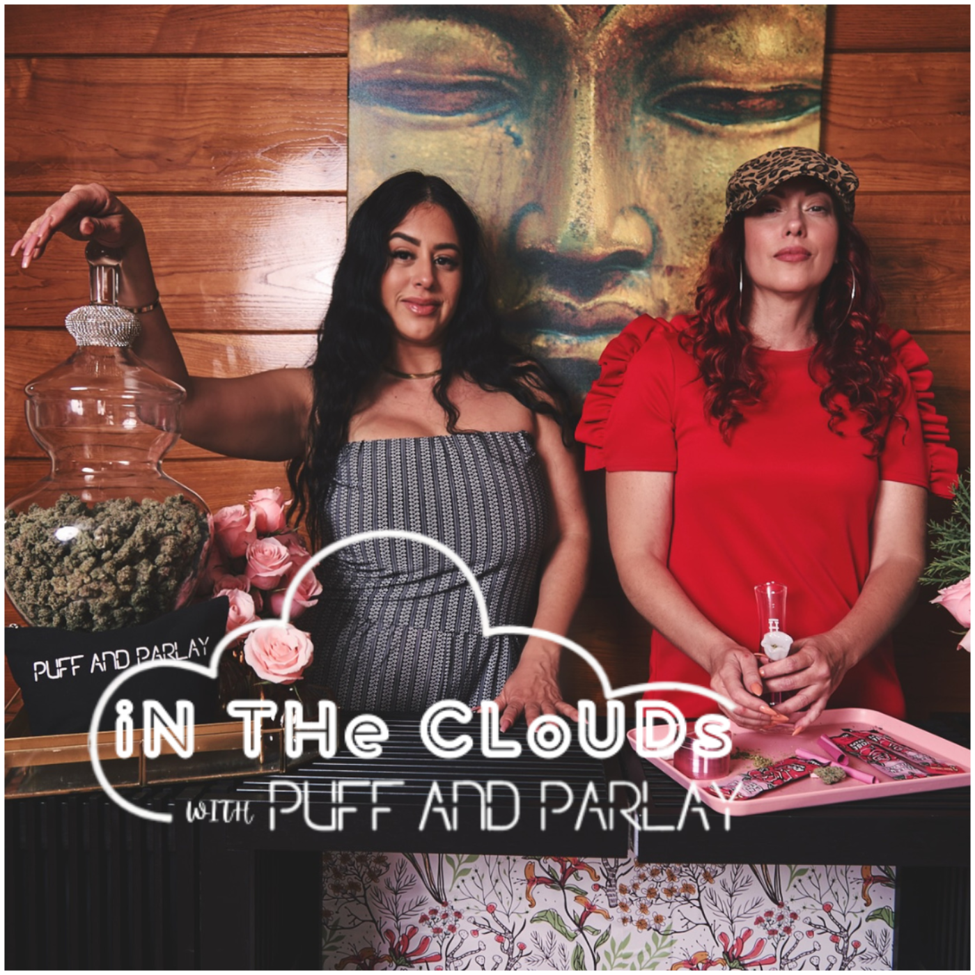 iN THe CLoUDs with PUFF AND PARLAY