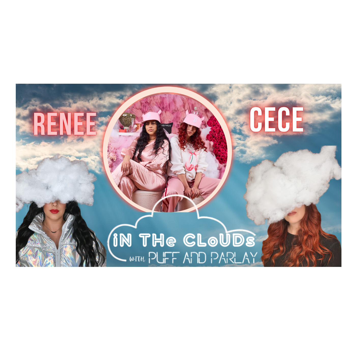iN THe CLoUDs with PUFF AND PARLAY