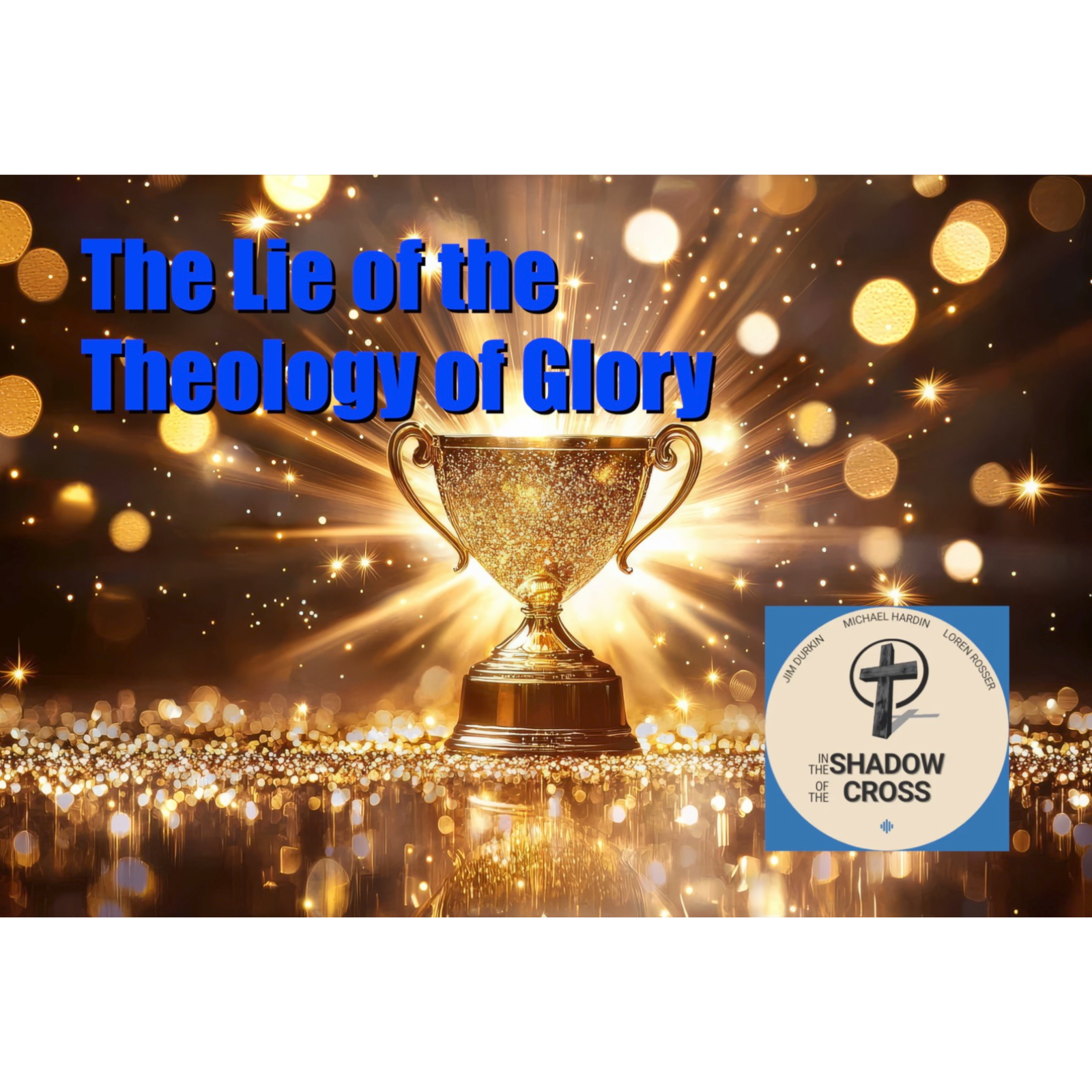 In the Shadow of the Cross