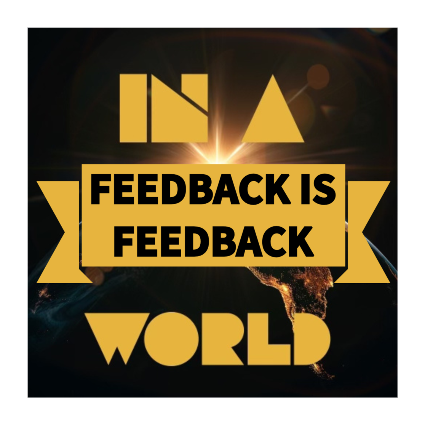 Feedback is Feedback