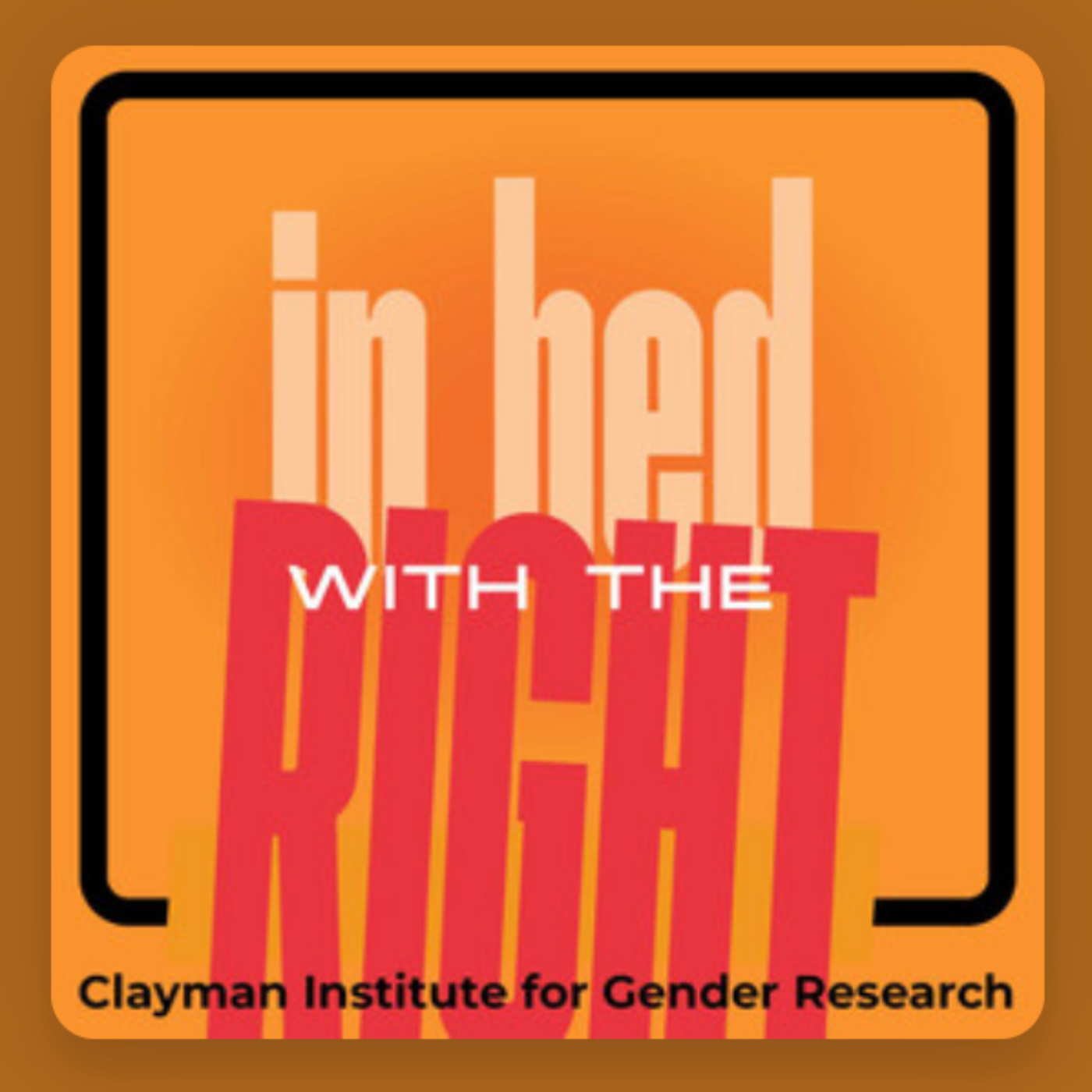 In Bed With The Right