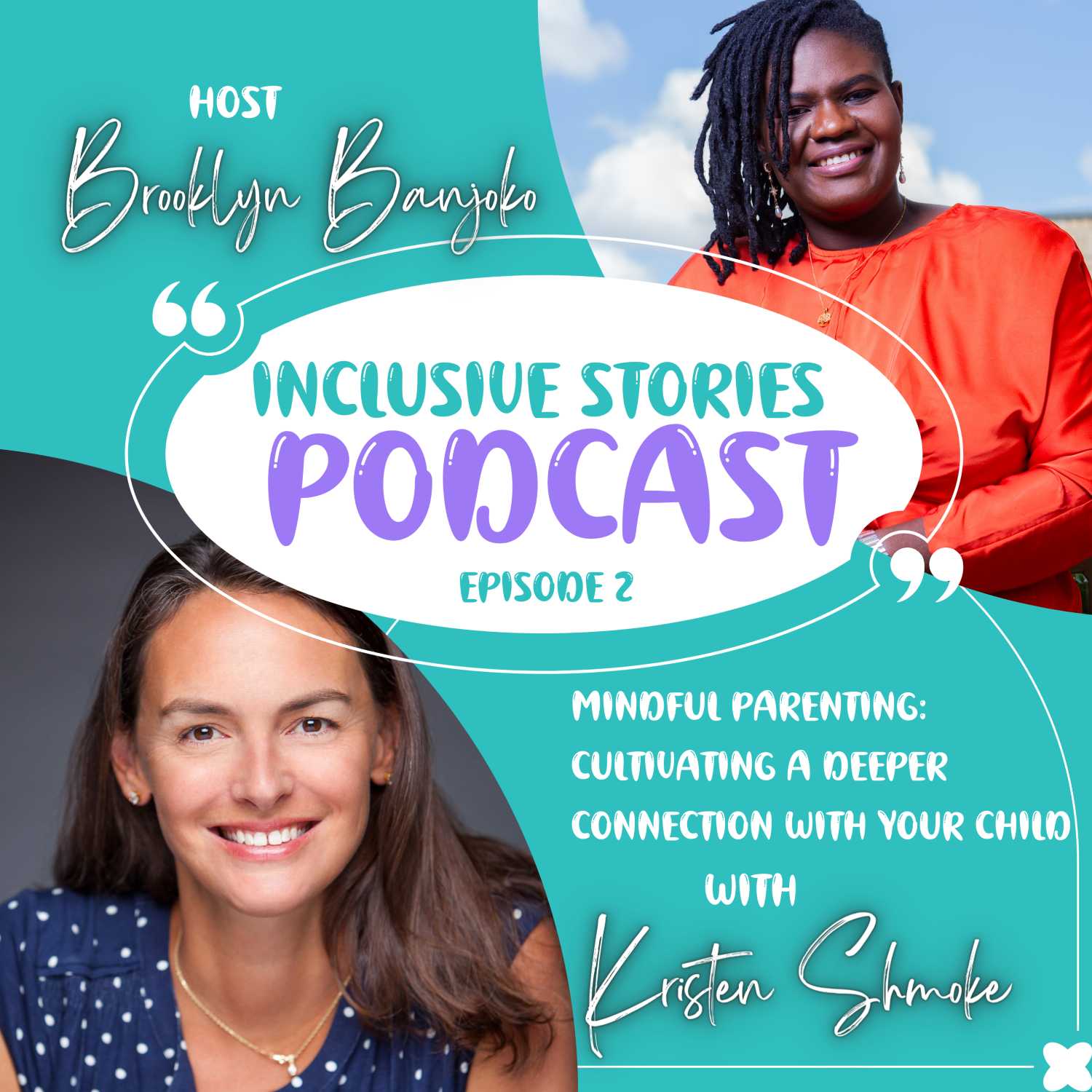 Mindful Parenting: Cultivating a Deeper Connection with Your Neurodivergent Child - podcast episode cover