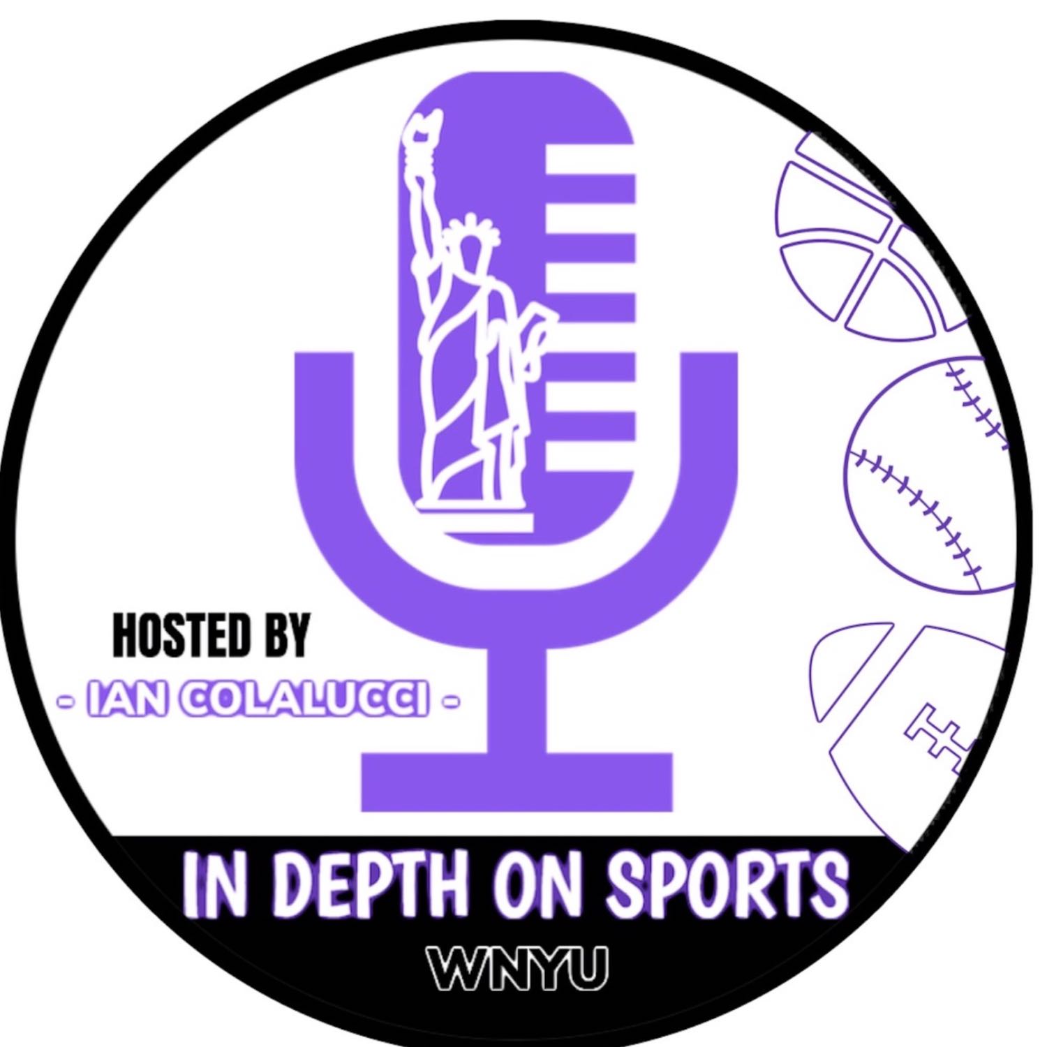 In Depth on Sports with Ian Colalucci