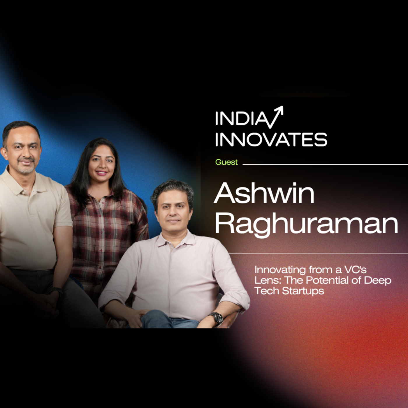 India Innovates Podcast