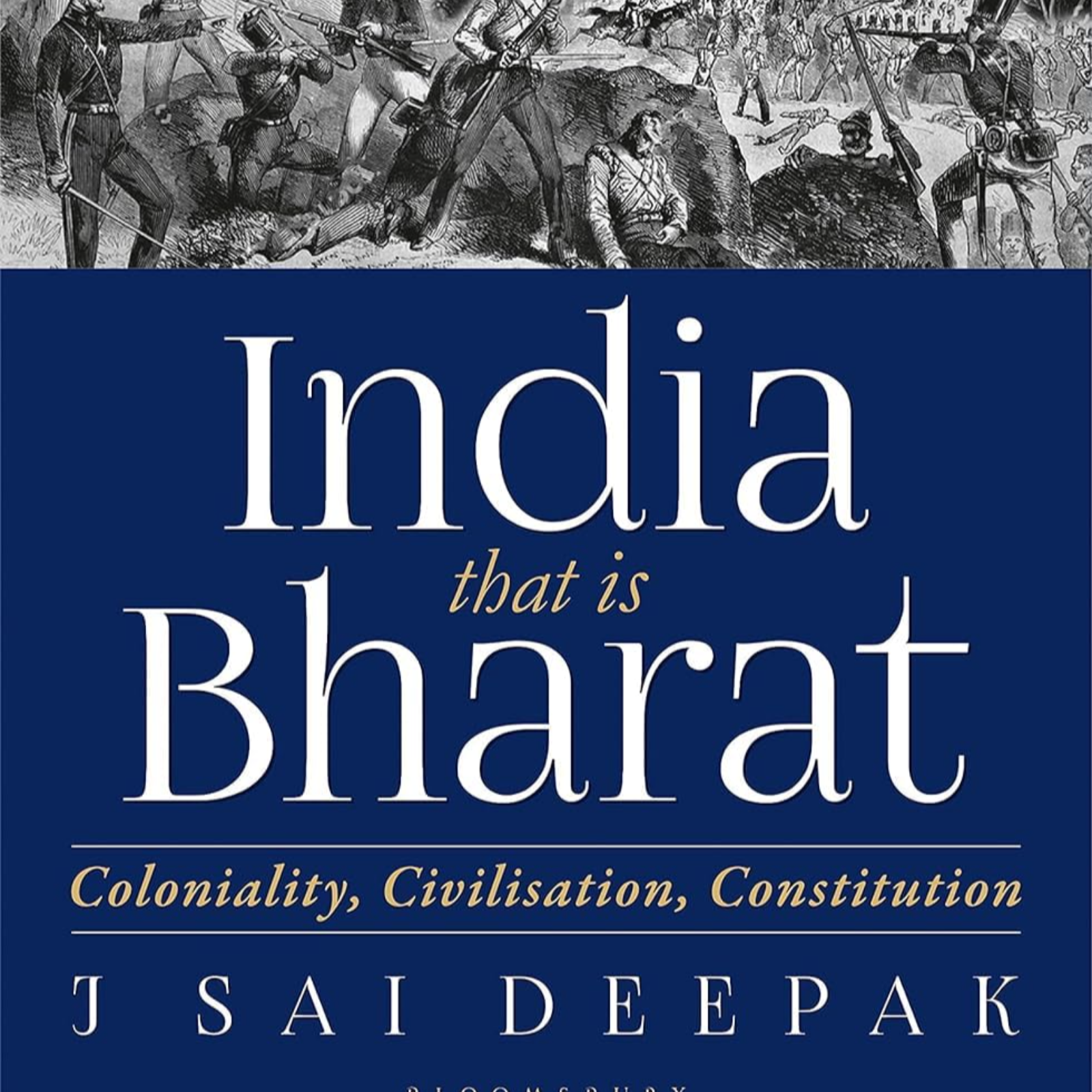 India that is Bharat: Coloniality, Civilisation, Constitution by J Sai Deepak, Book Summary, Podcast