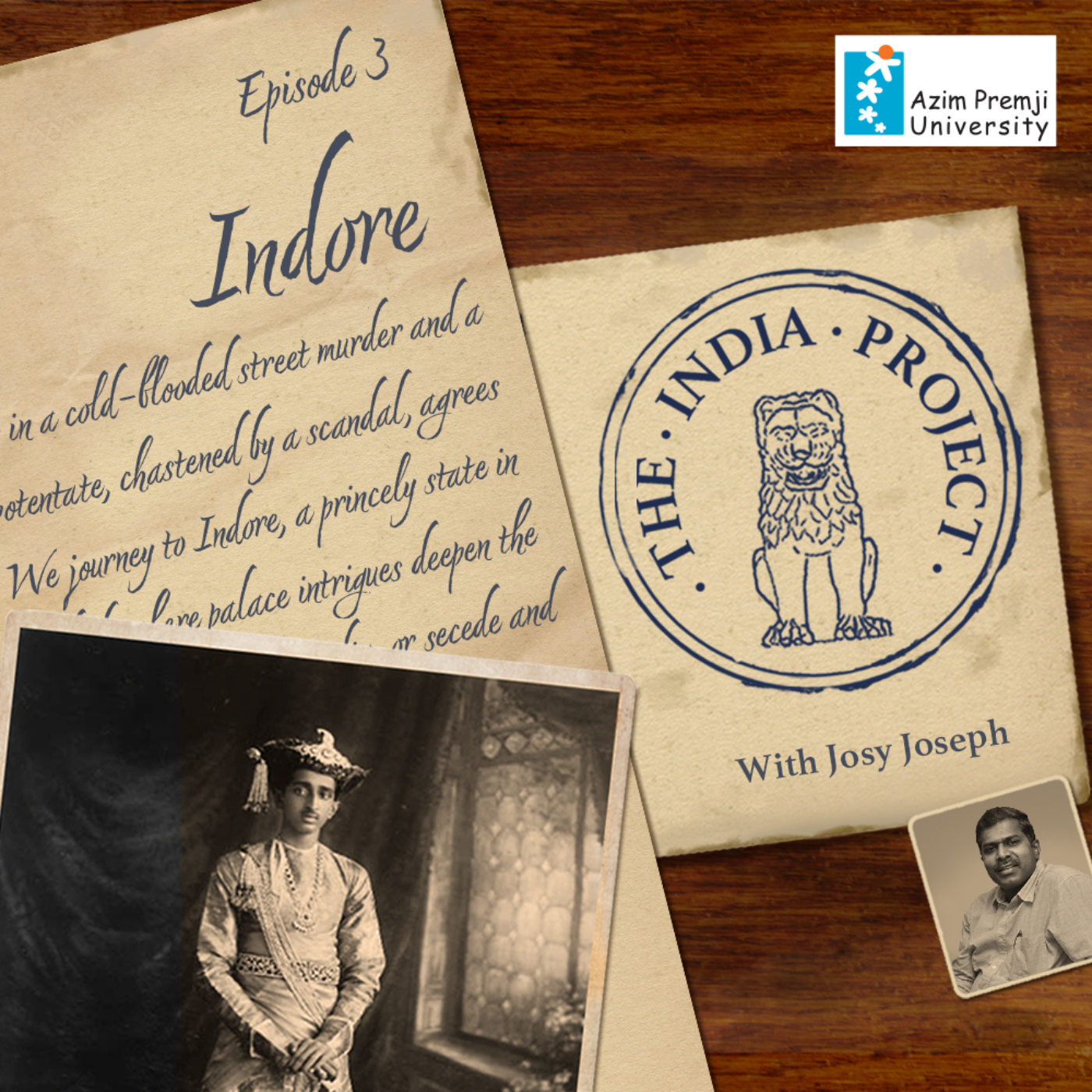 Indore | The India Project with Josy Joseph episode artwork