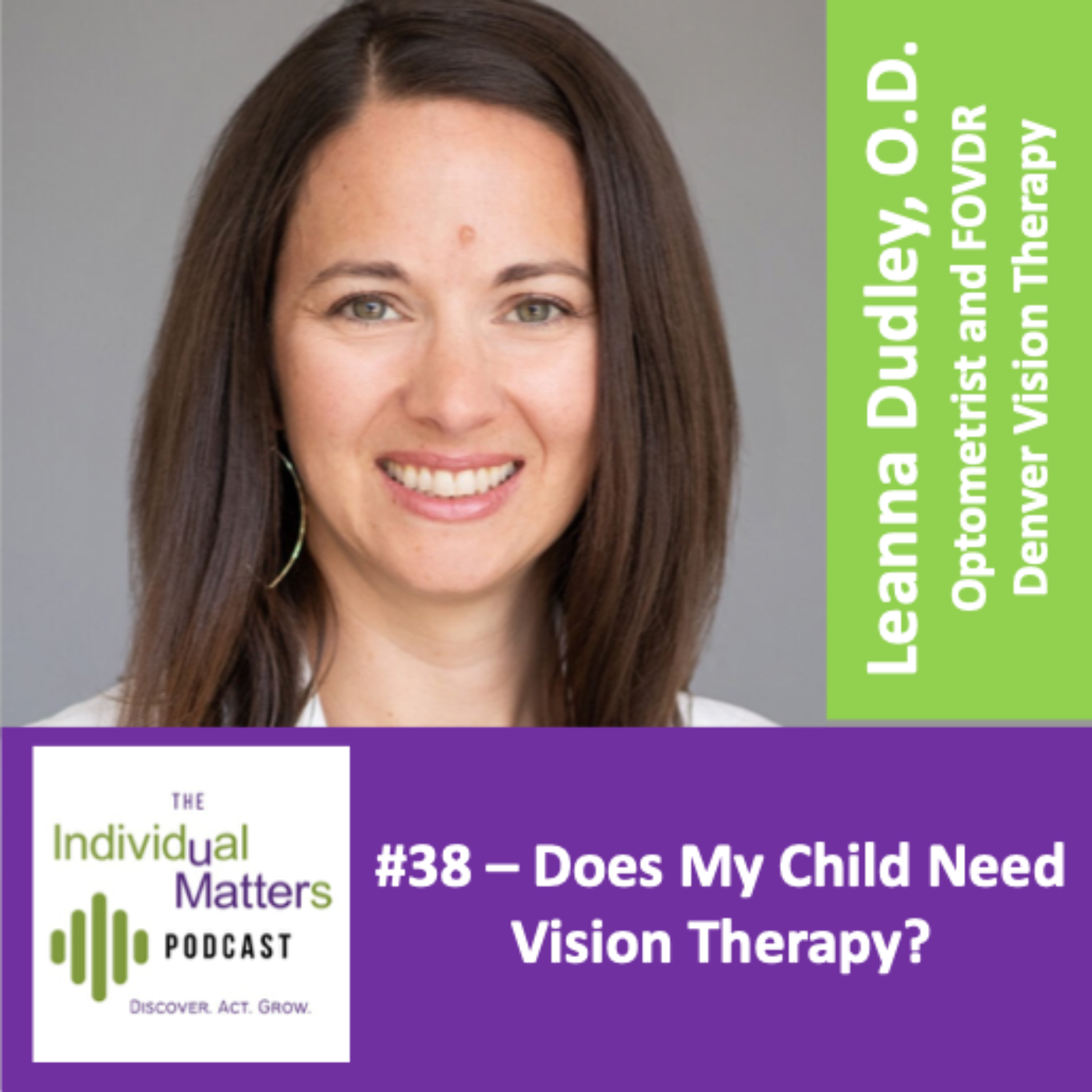 Does My Child Need Vision Therapy? (Dr. Leanna Dudley, O.D., FOVDR) episode artwork