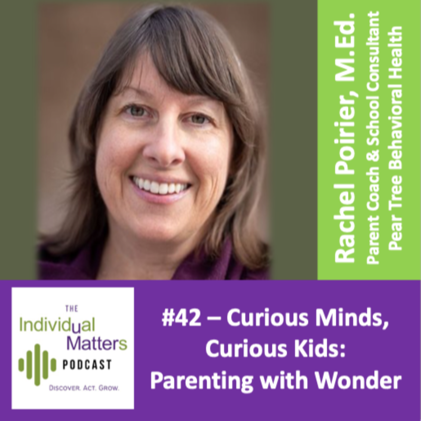 Curious Minds, Curious Kids: Parenting with Wonder (Rachel Poirier, M.Ed.) episode artwork