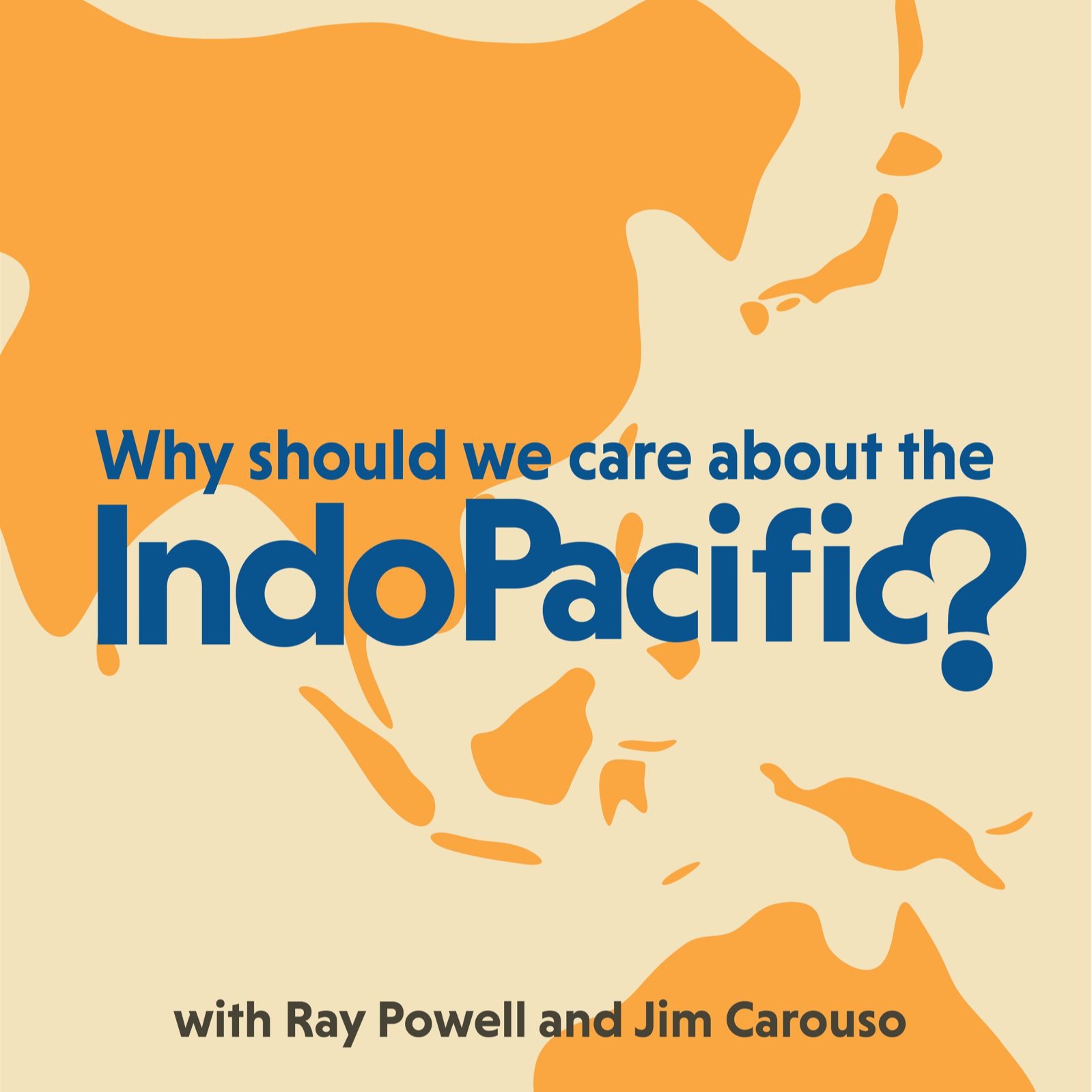 Why Should We Care About the Indo-Pacific? (Pilot)