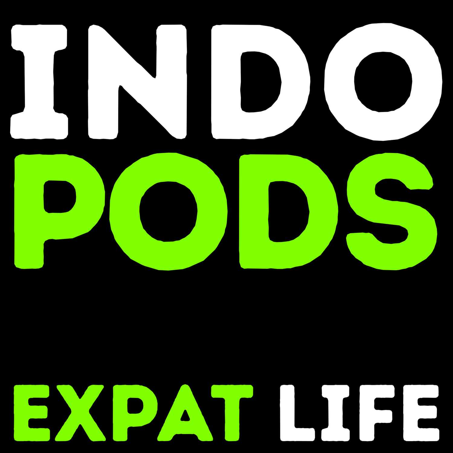 IndoPods - Podcasts about Expat Life