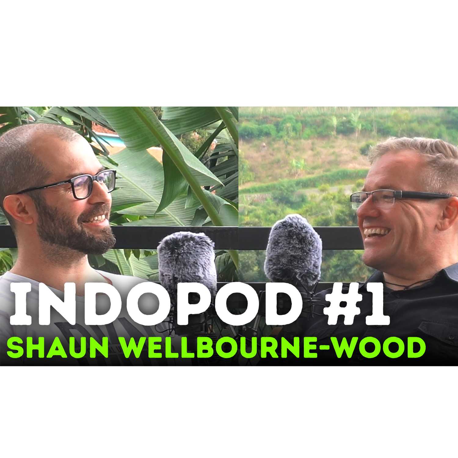 Episode #1: Shaun Wellbourne-Wood