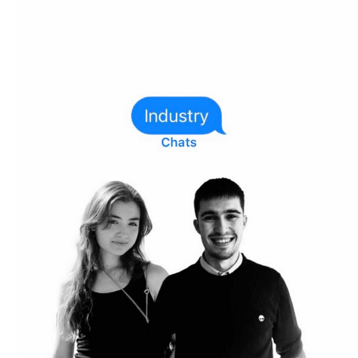 Industry chats