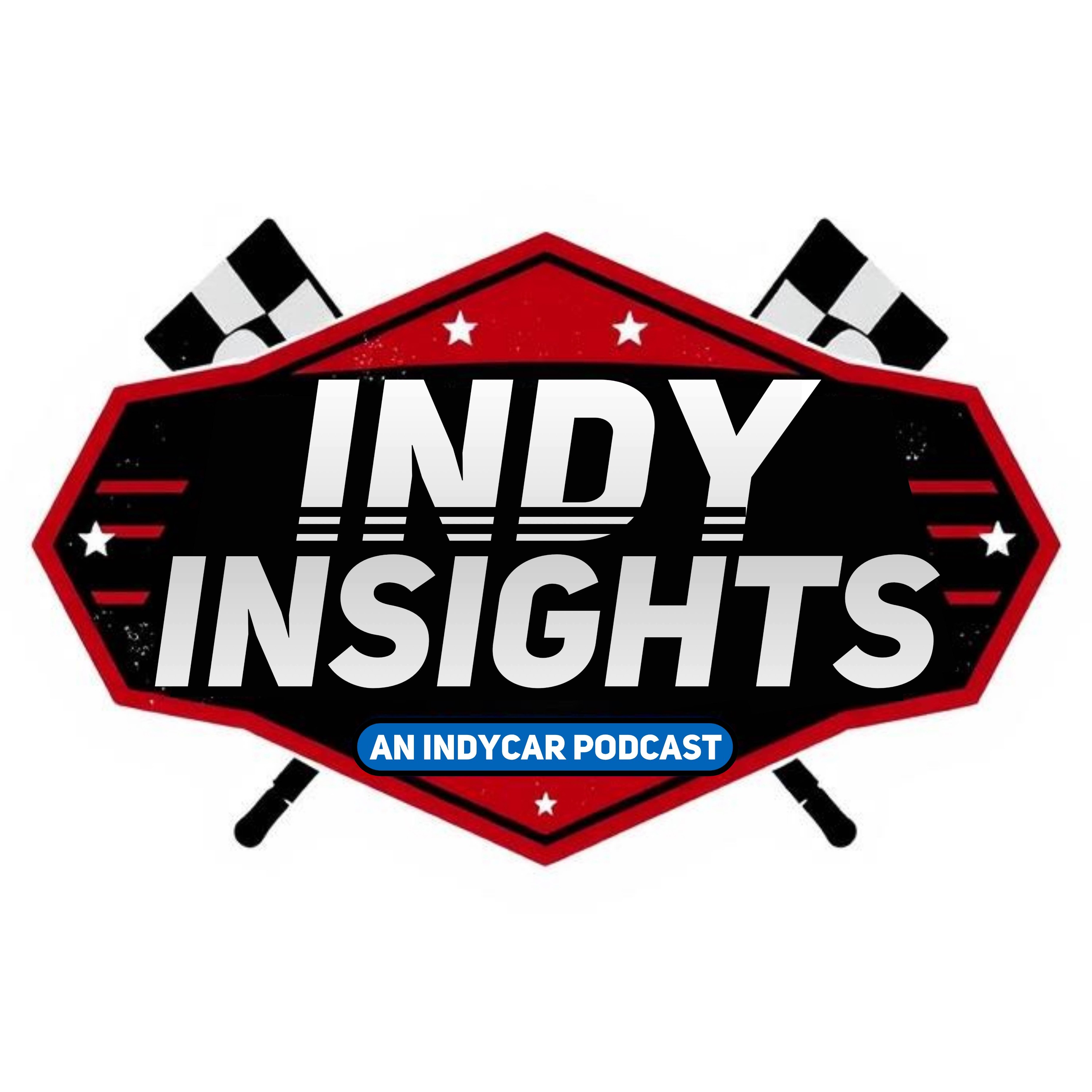 Indy Insights: An IndyCar Podcast