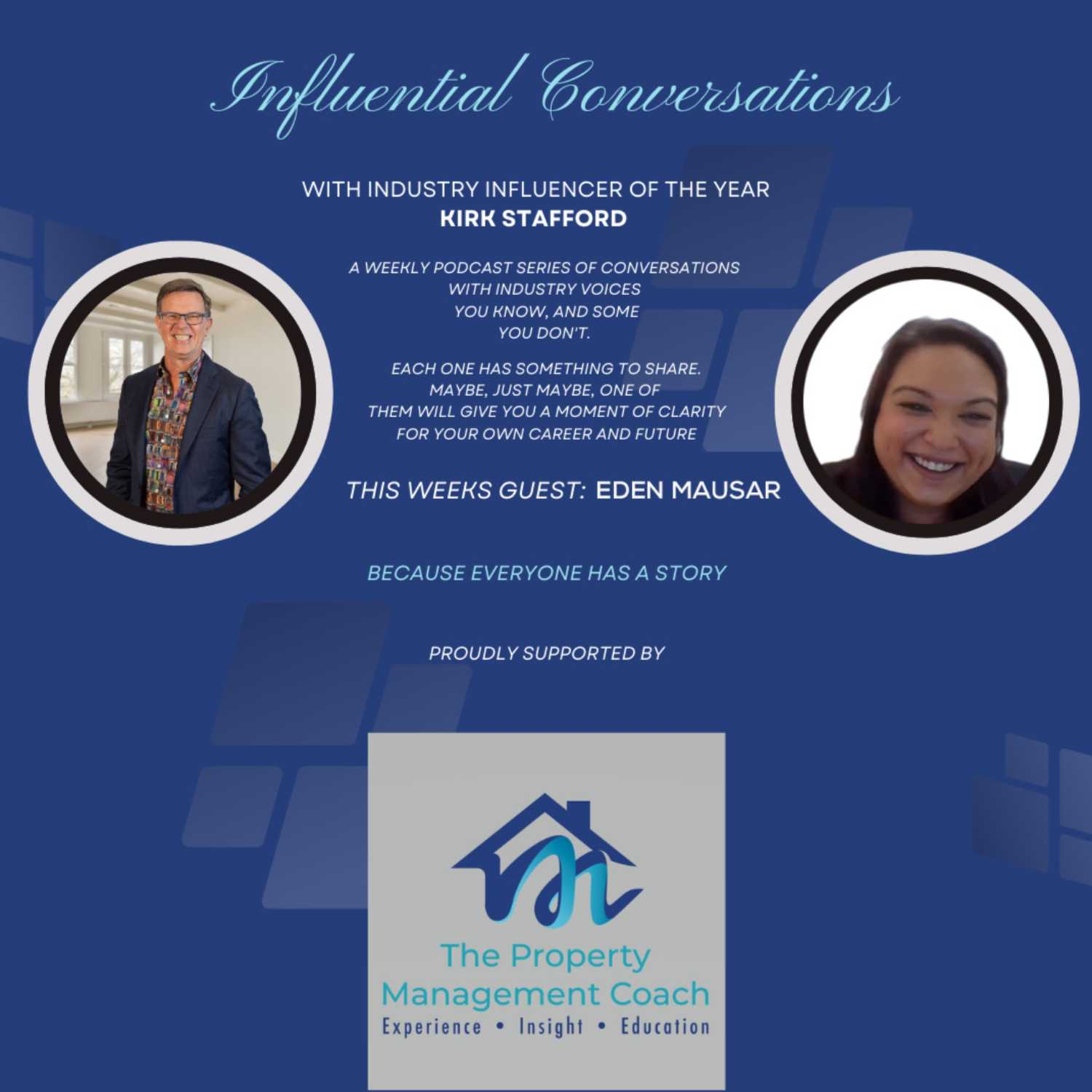 Influential Conversations with Kirk Stafford