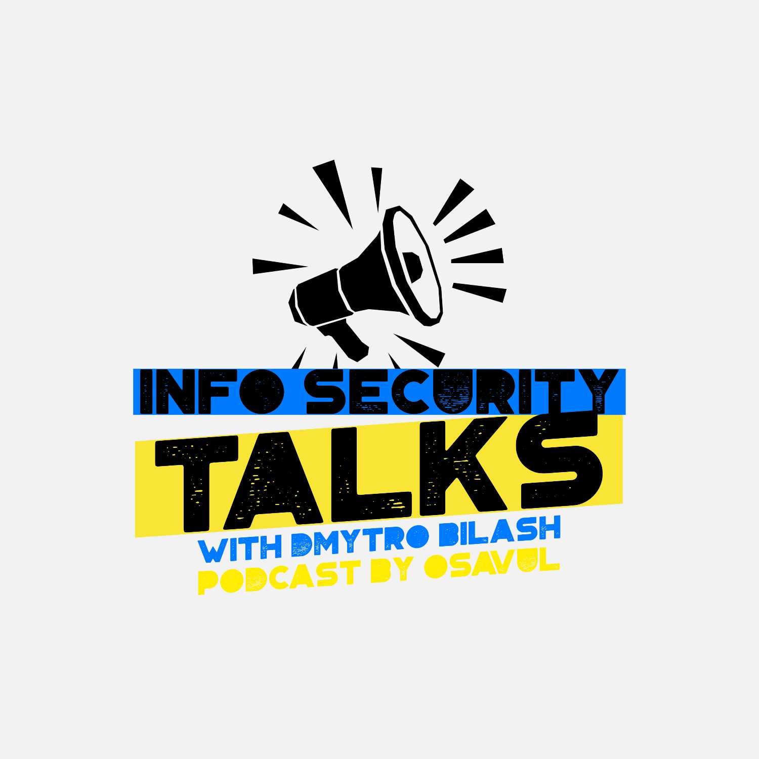 Info Security Talks with Dmytro Bilash