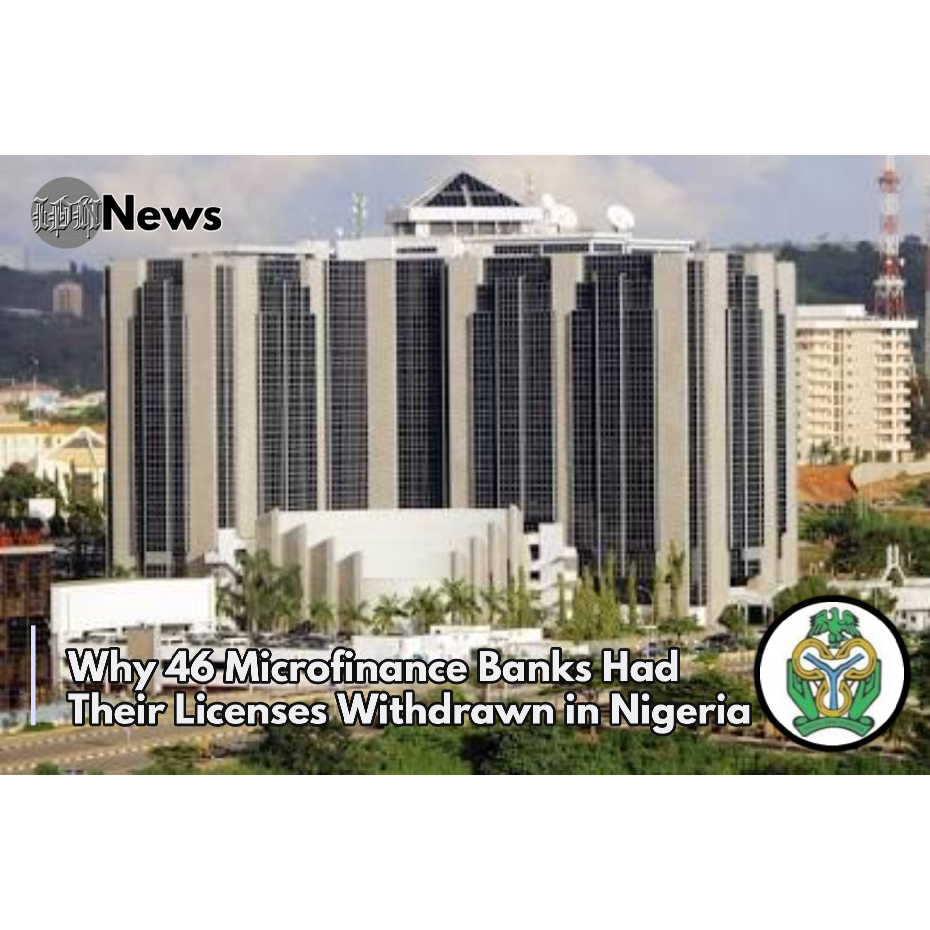Why 46 Microfinance Banks Had Their Licenses Withdrawn in Nigeria episode artwork