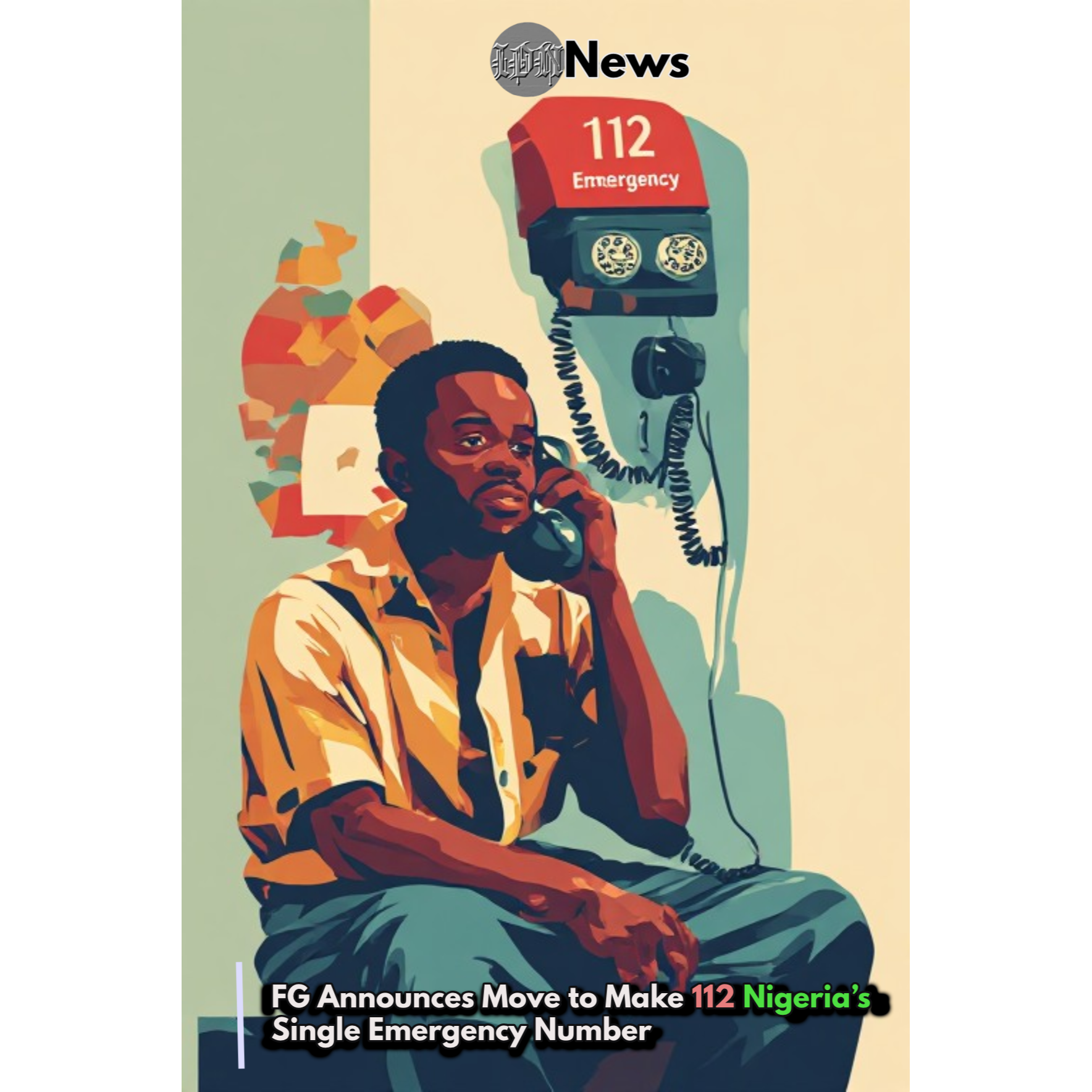 FG Announces Move to Make 112 Nigeria’s Single Emergency Number episode artwork