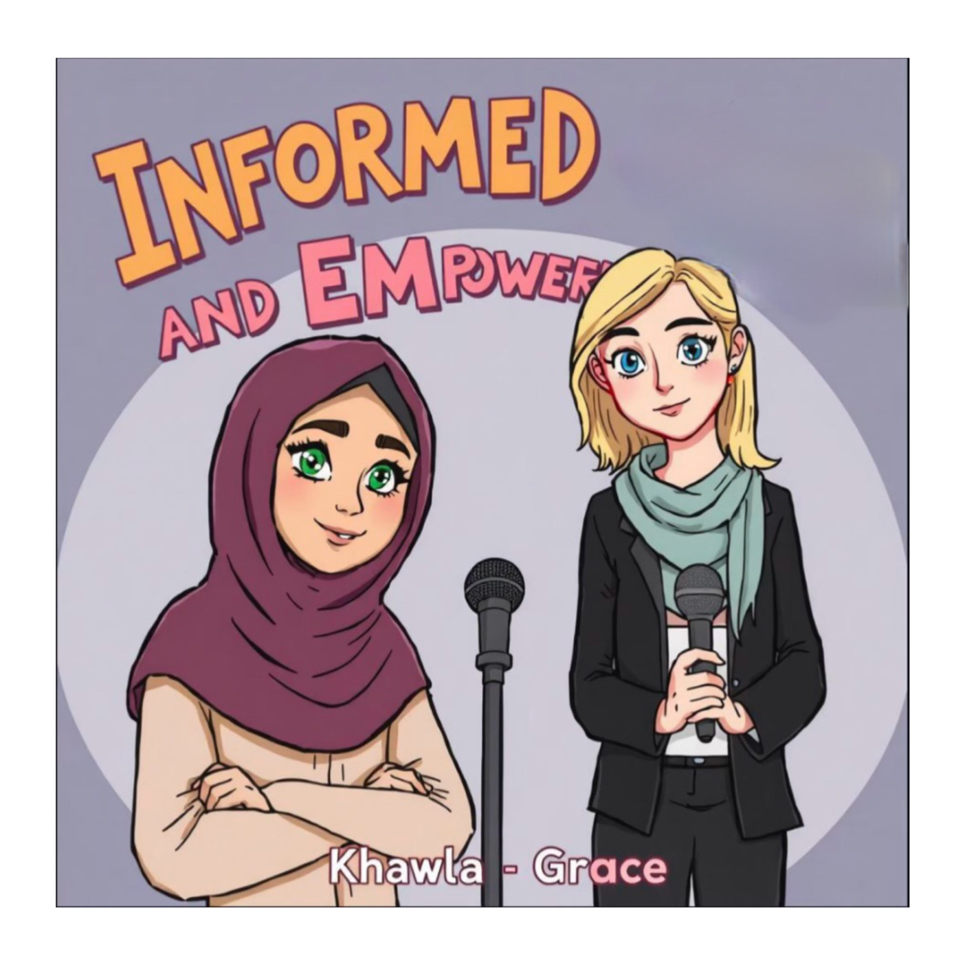 Informed and Empowered 