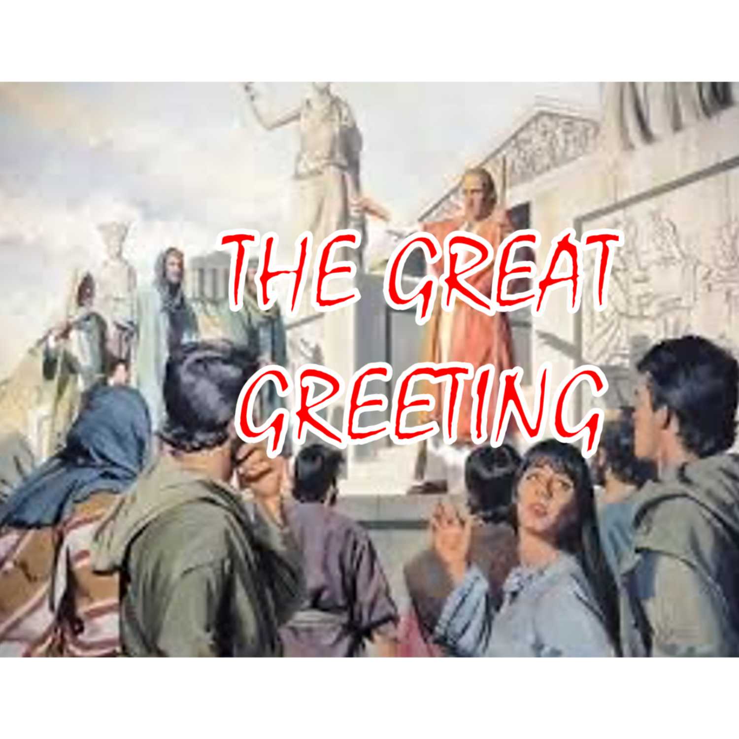 The great greeting! Romans 1: 1-15 episode artwork