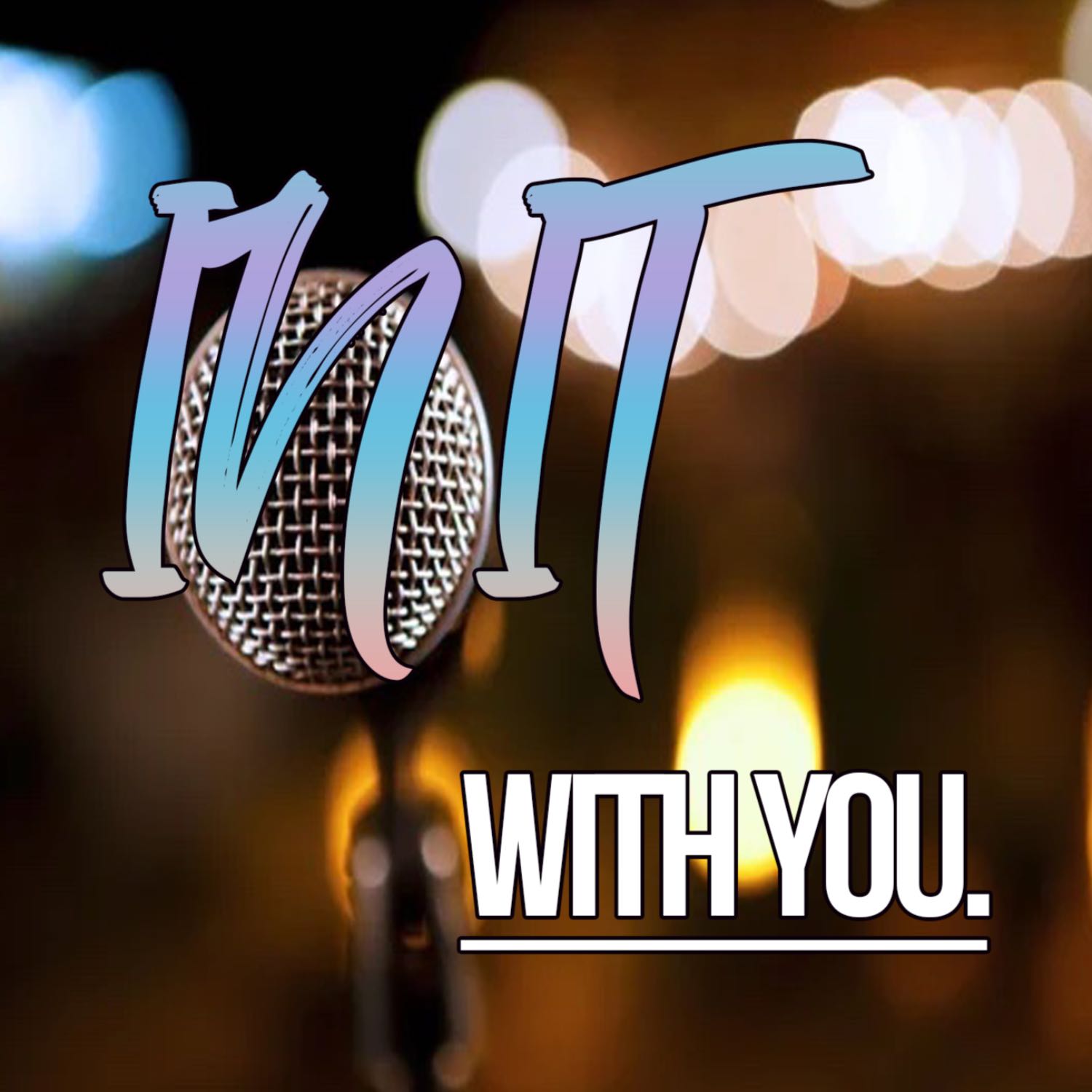In It With You Podcast