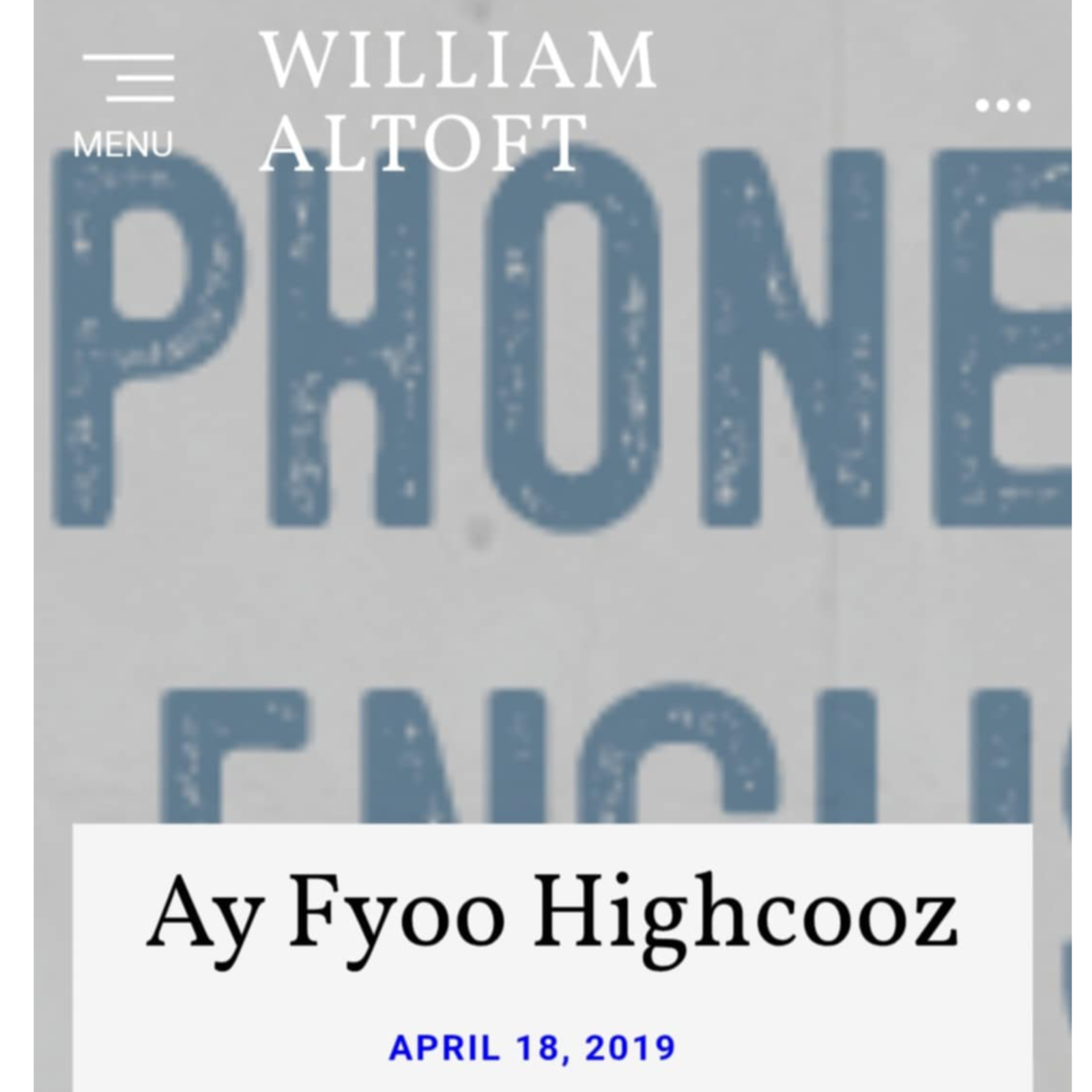 Poem #25 - Ay Fyoo Highcooz