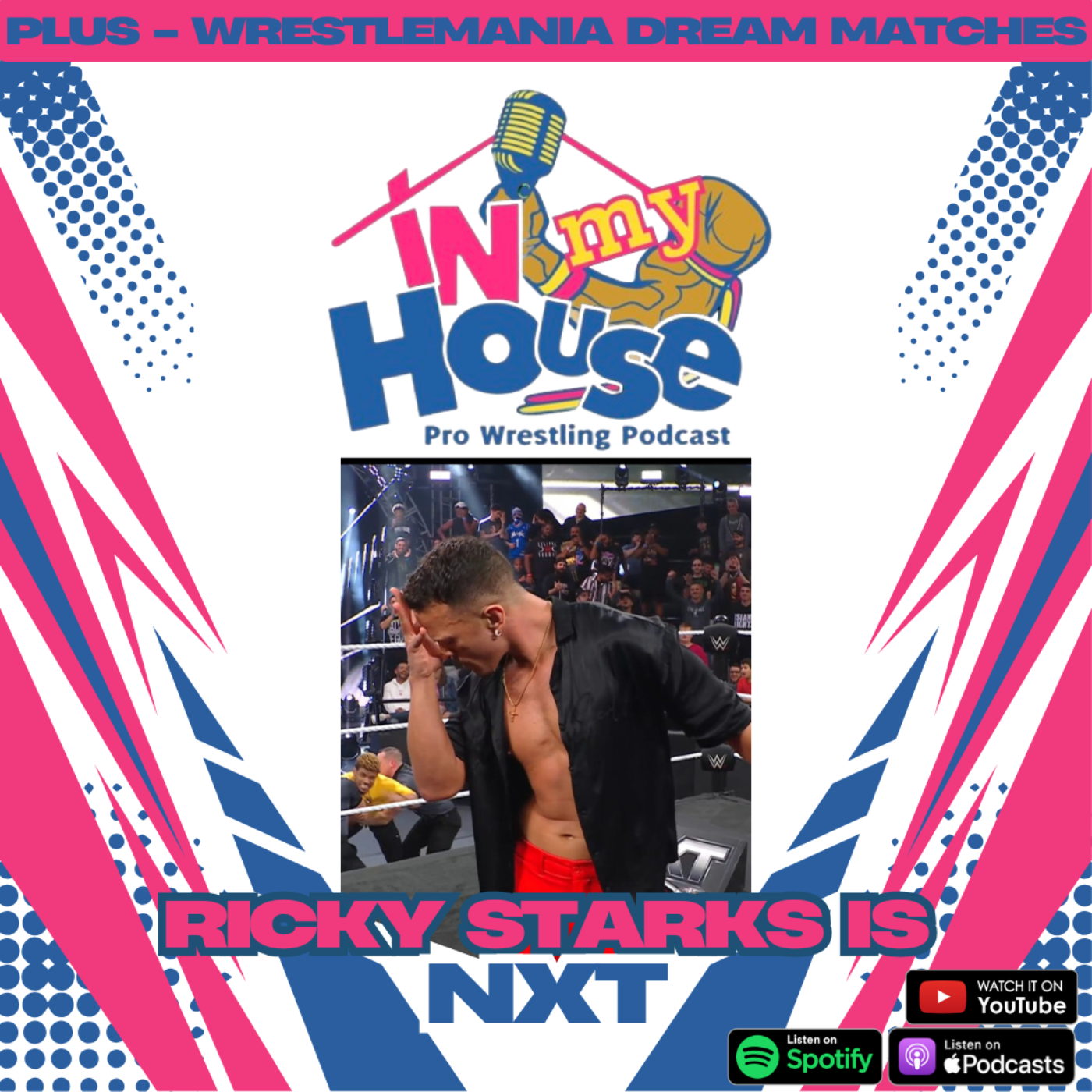 In My House Pro Wrestling Podcast