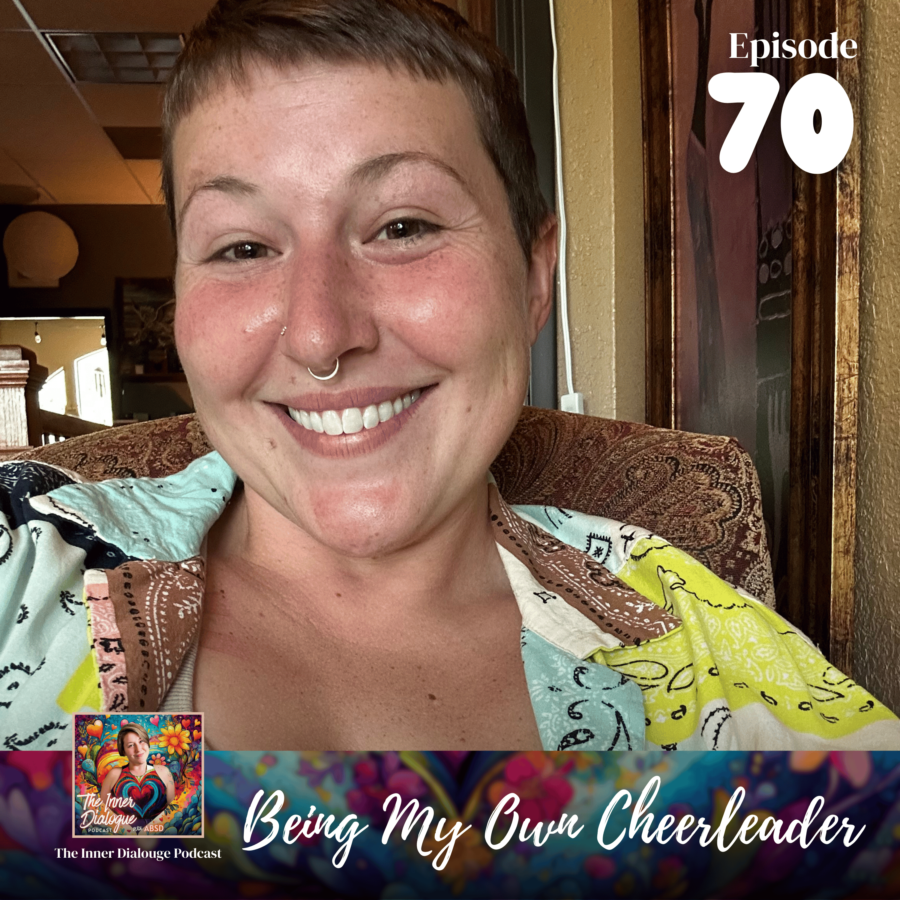 70. Being My Own Cheerleader episode artwork